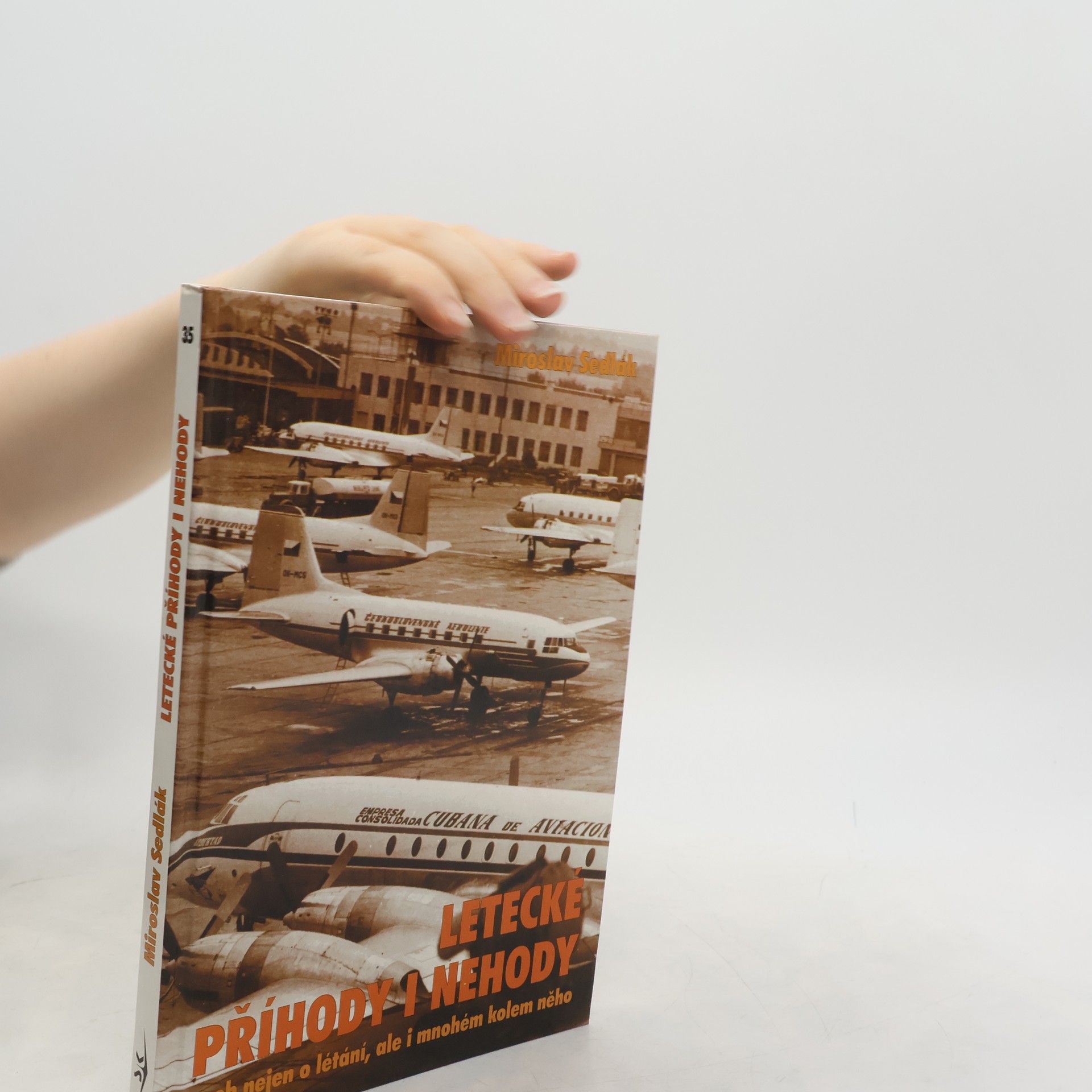Miroslav Sedlák Letecké příhody i nehody