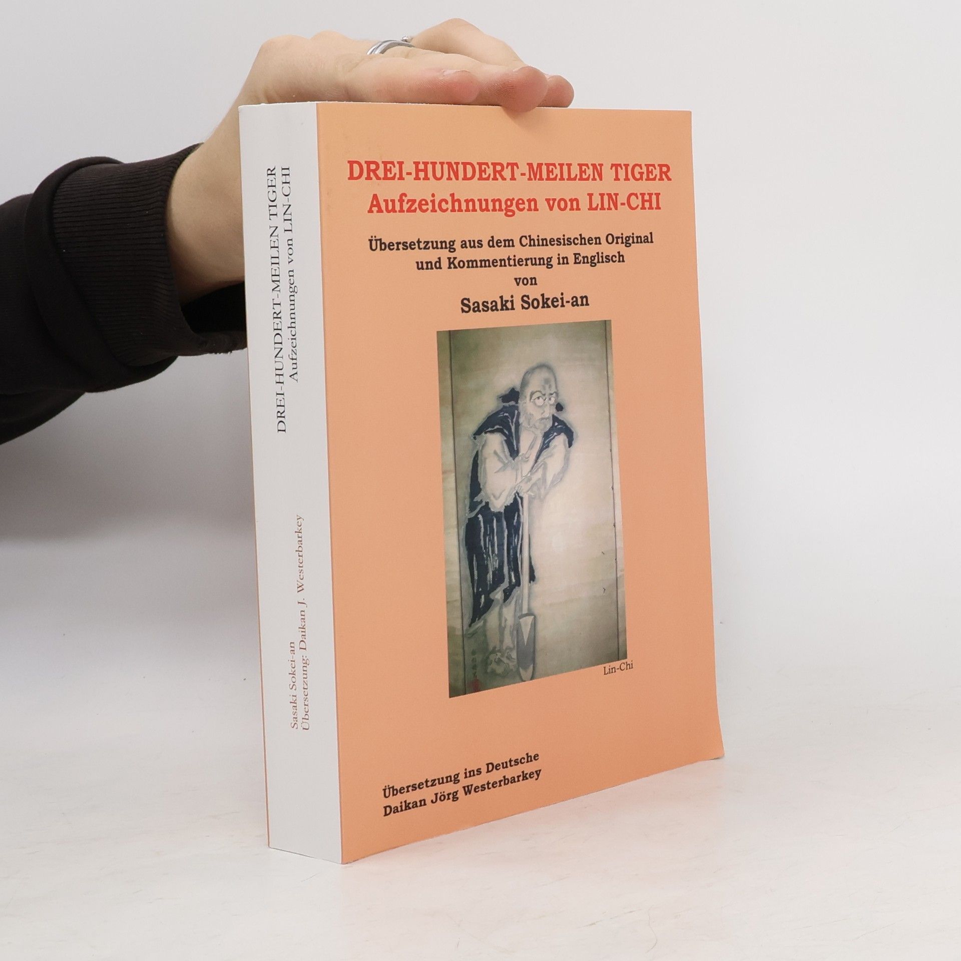 Lin-Chi Drei-Hundert-Meilen Tiger Aufzeichnungen von Lin-Chi