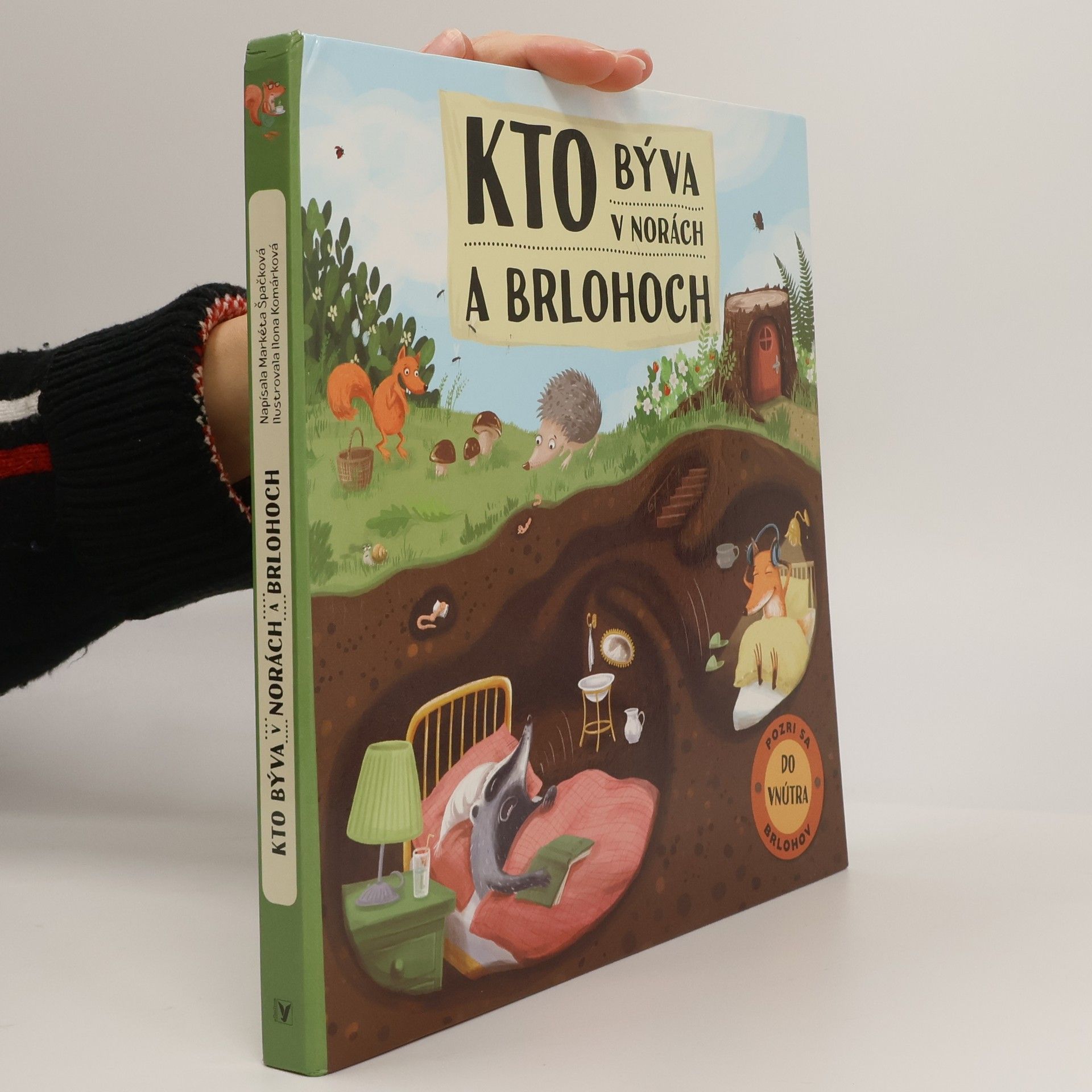 Markéta Špačková Kto býva v norách a brlohoch