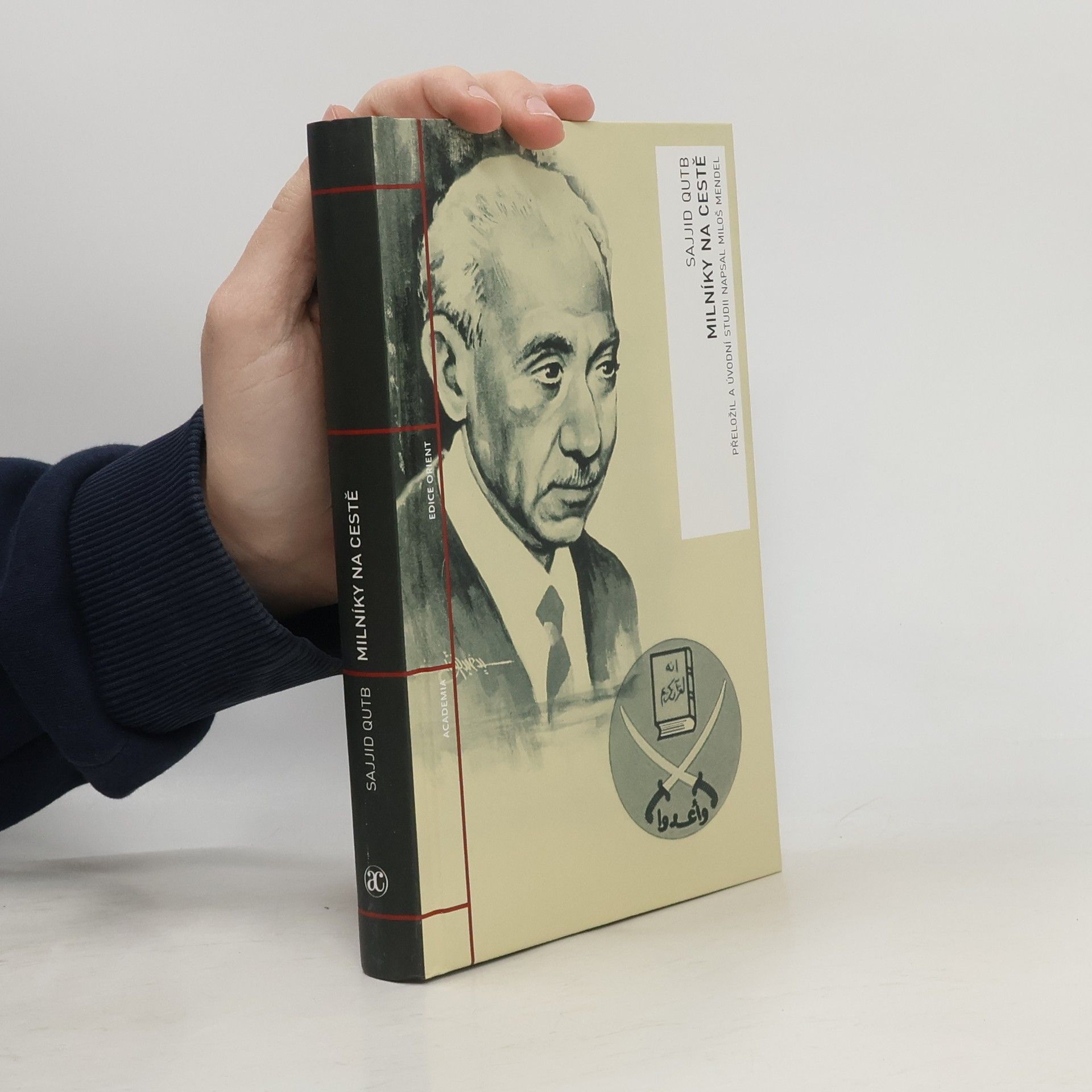 Sajjid Qutb Milníky na cestě