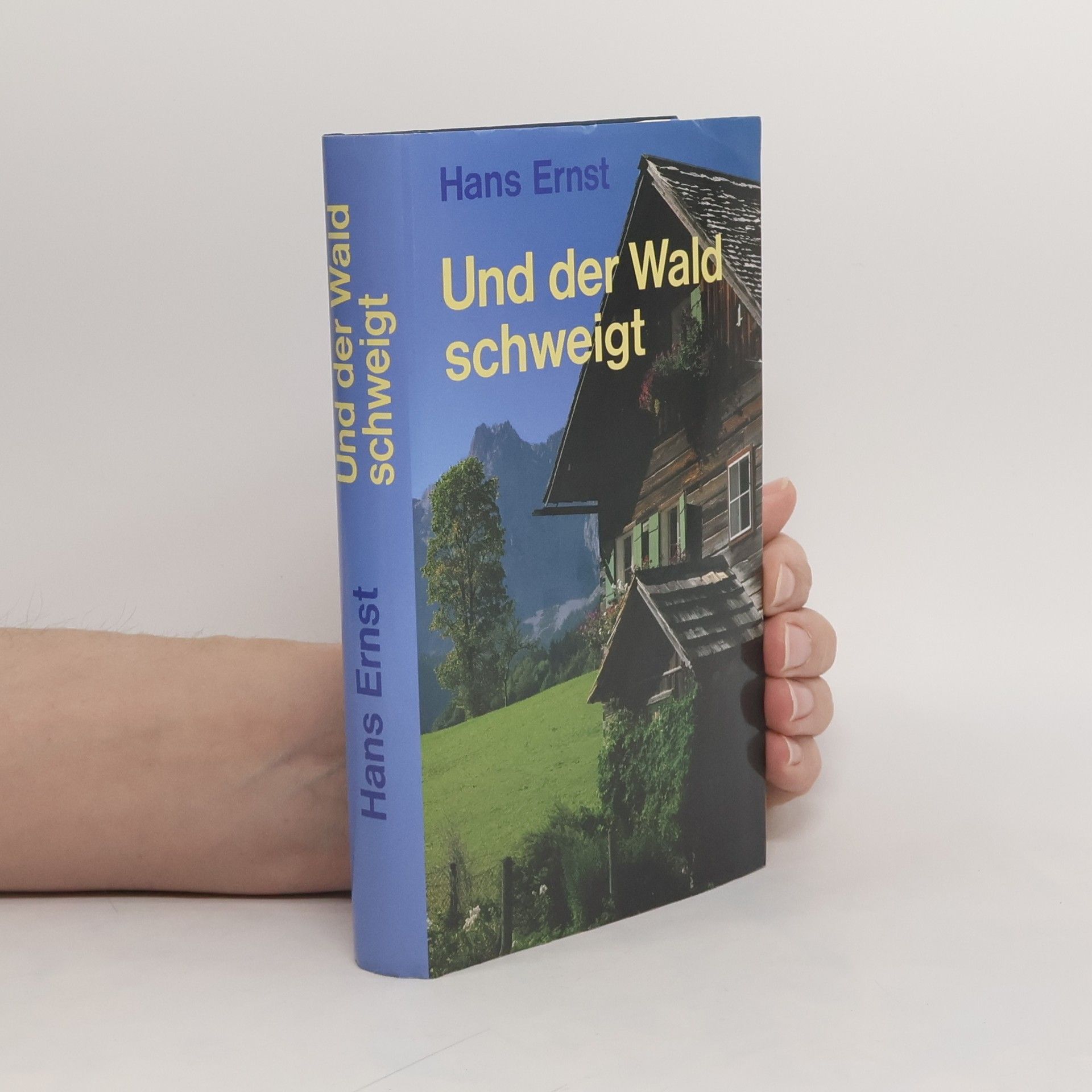 Hans-Ernst Schwiete Und der Wald schweigt