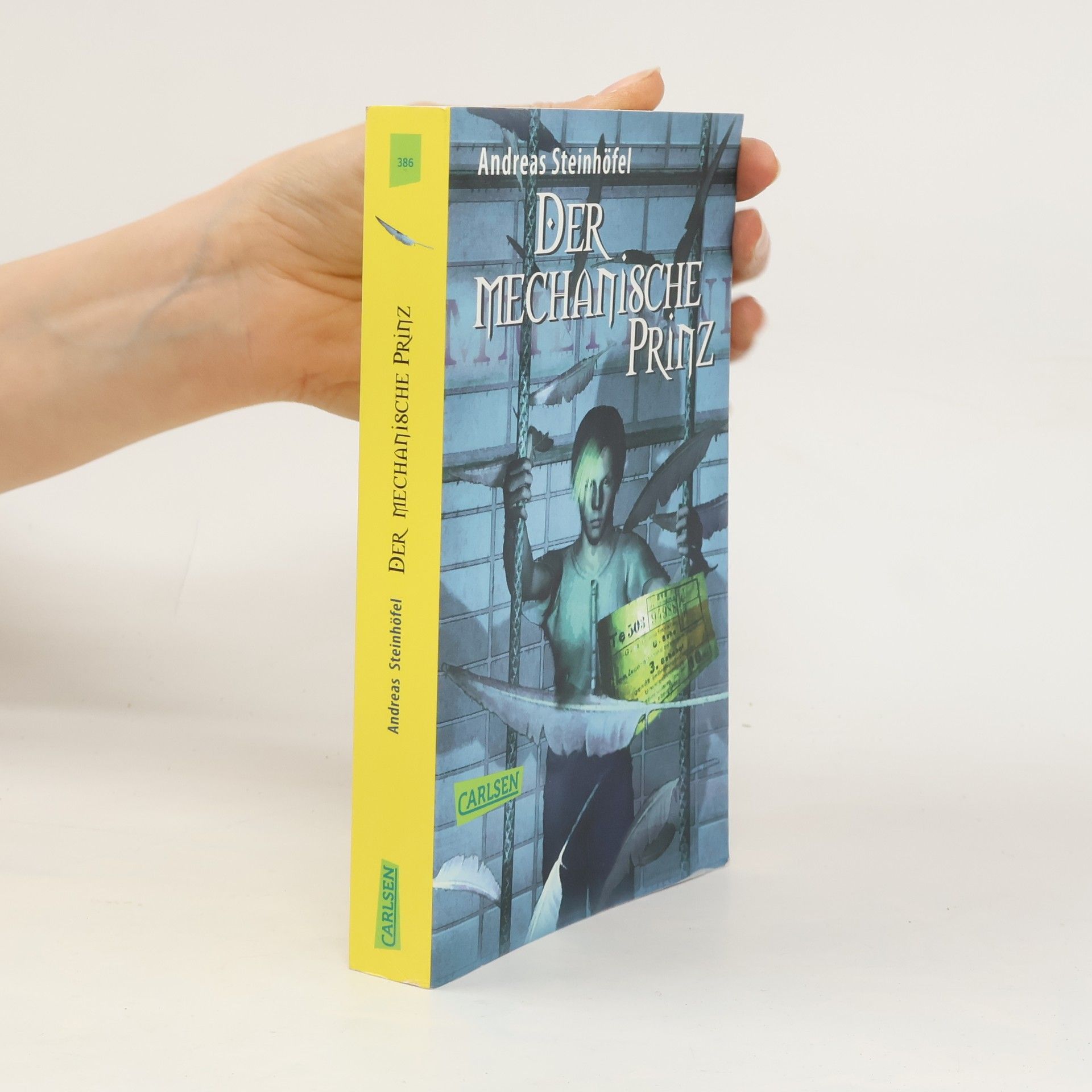Andreas Steinhöfel Der mechanische Prinz