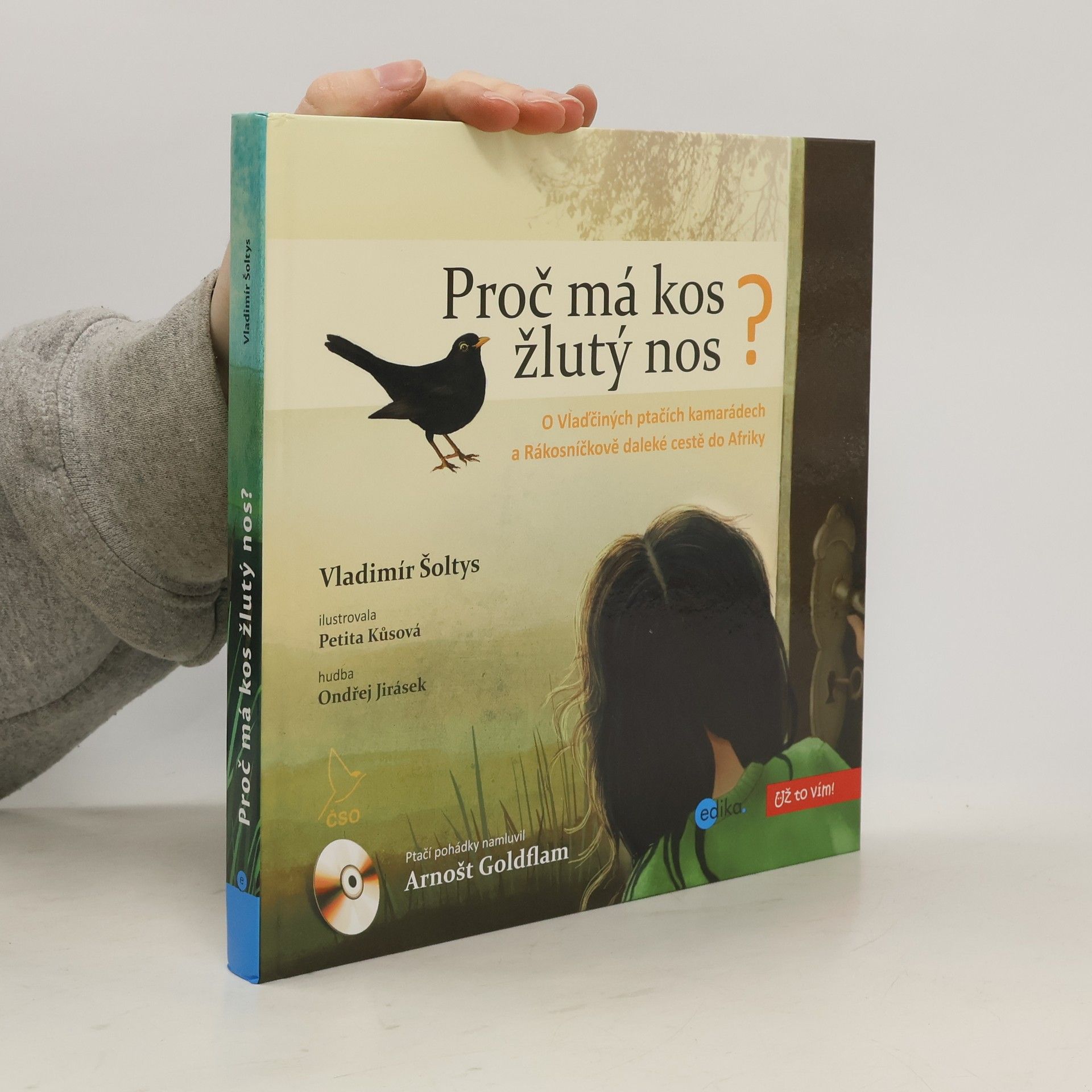 Vladimír Šoltys Proč má kos žlutý nos?