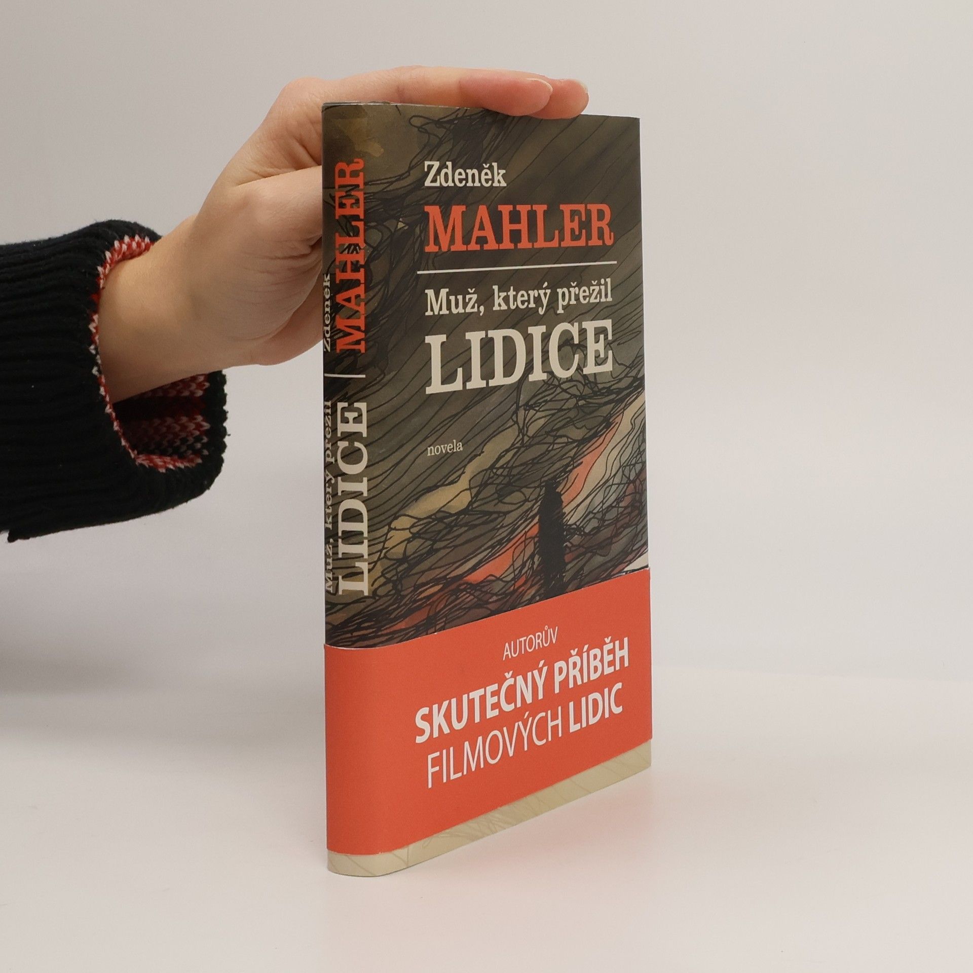Zdeněk Mahler Muž, který přežil Lidice