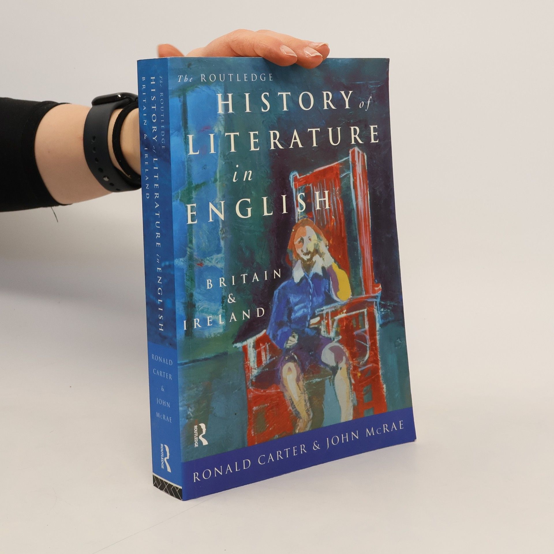 John McRae The Routledge History of Literature in English