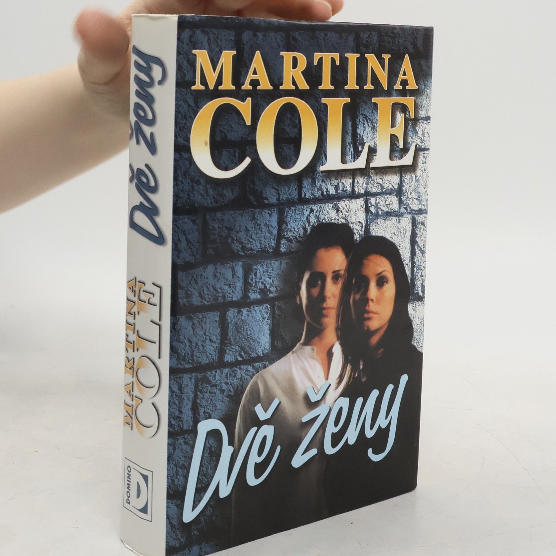 Martina Cole Dvě ženy