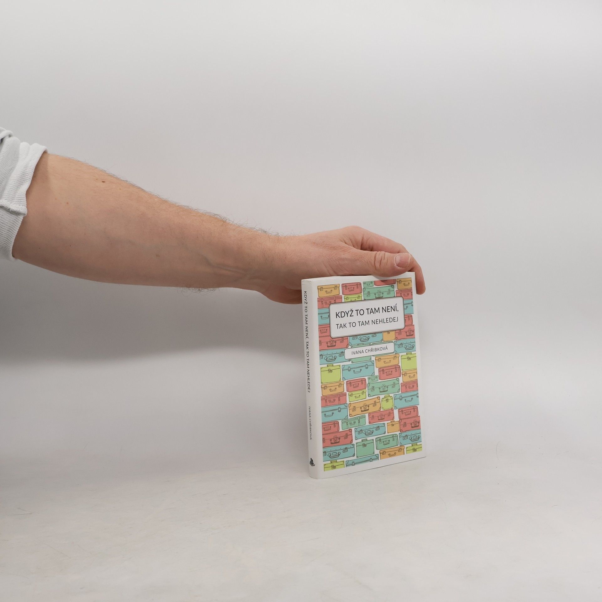 Ivana Chřibková Když to tam není, tak to tam nehledej