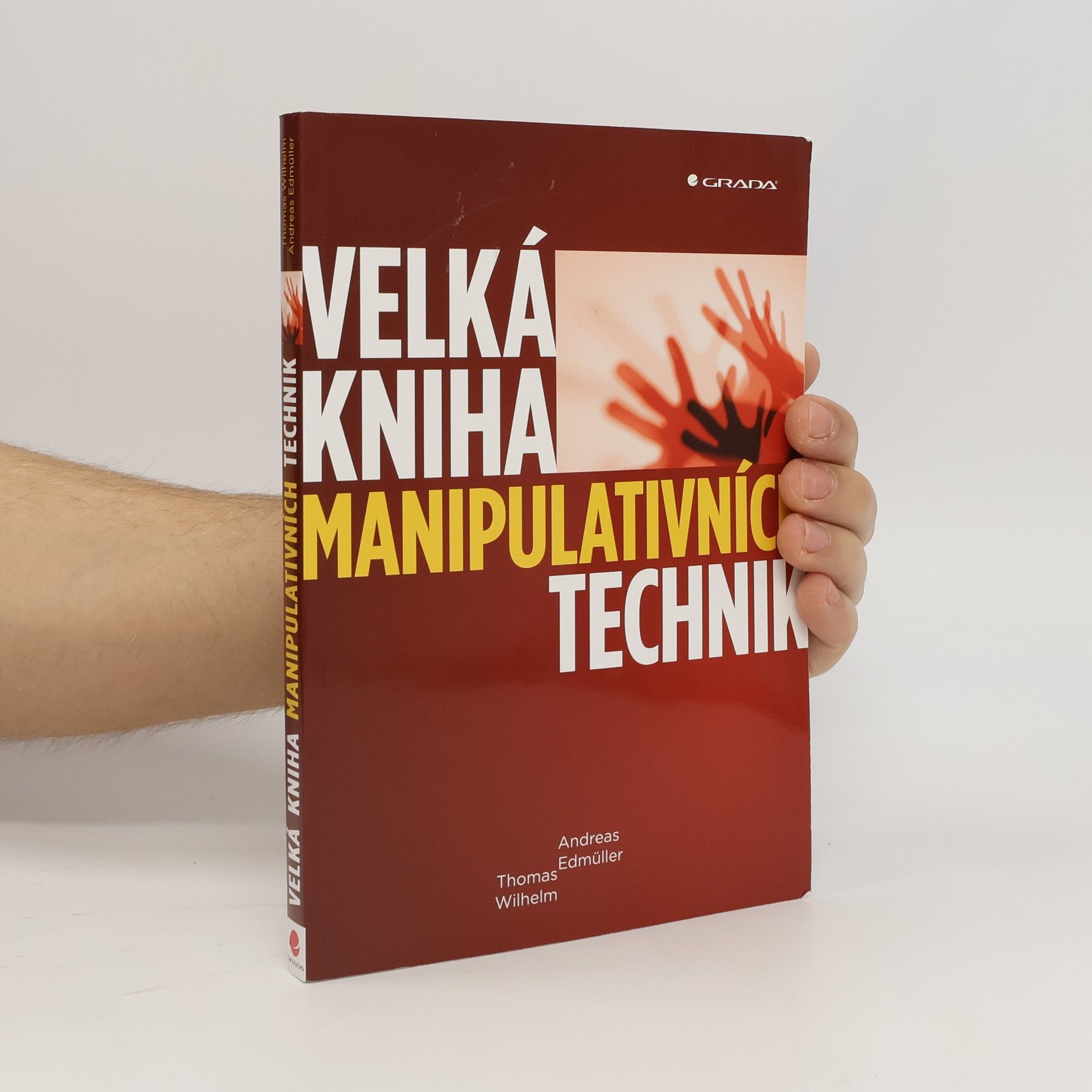 Andreas Edmüller Velká kniha manipulativních technik