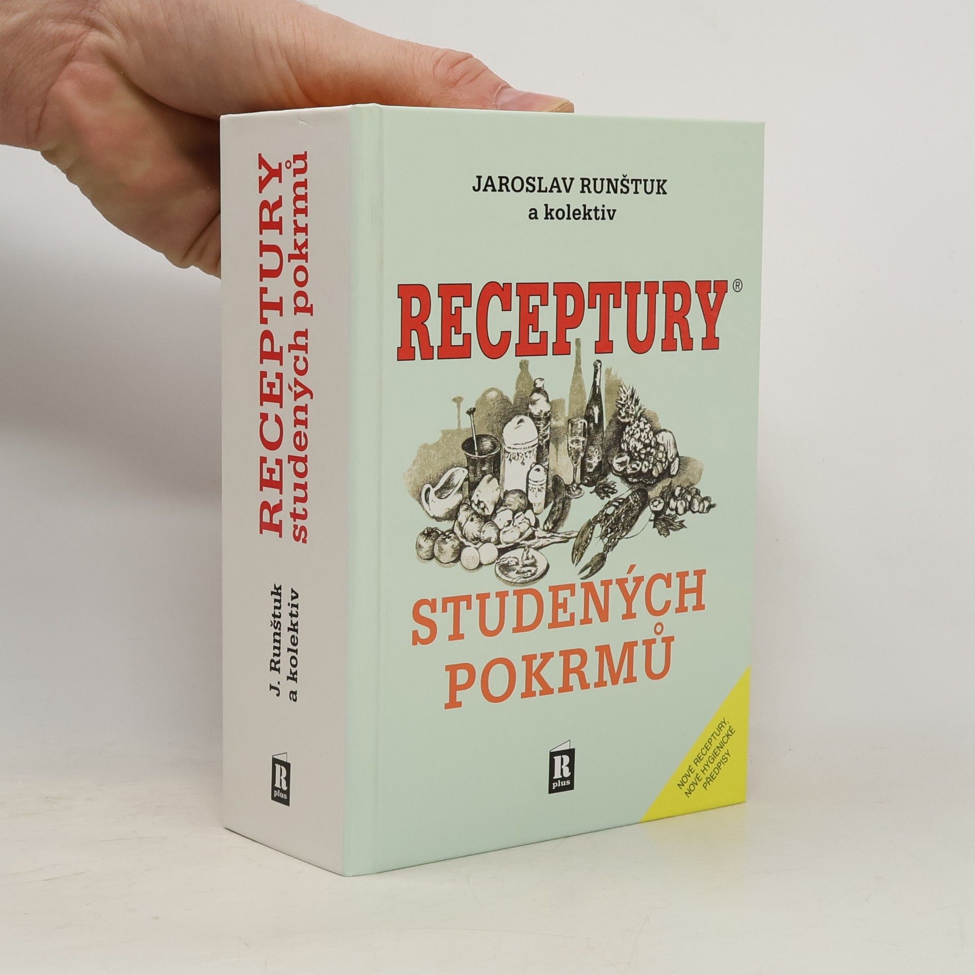 Jaroslav Runštuk Receptury studených pokrmů