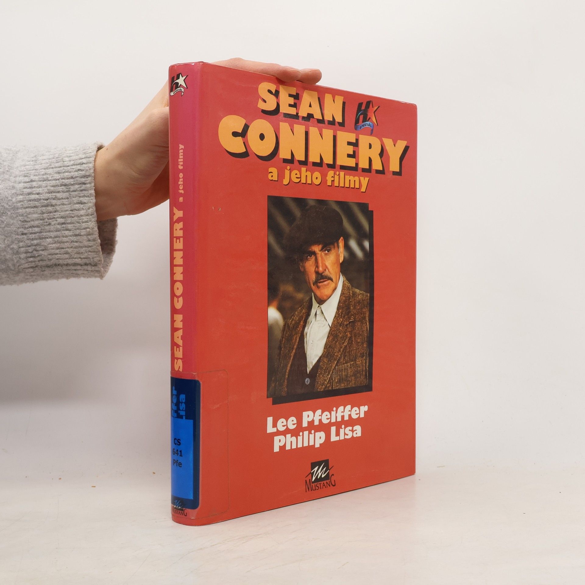 Lee Pfeiffer Sean Connery a jeho filmy