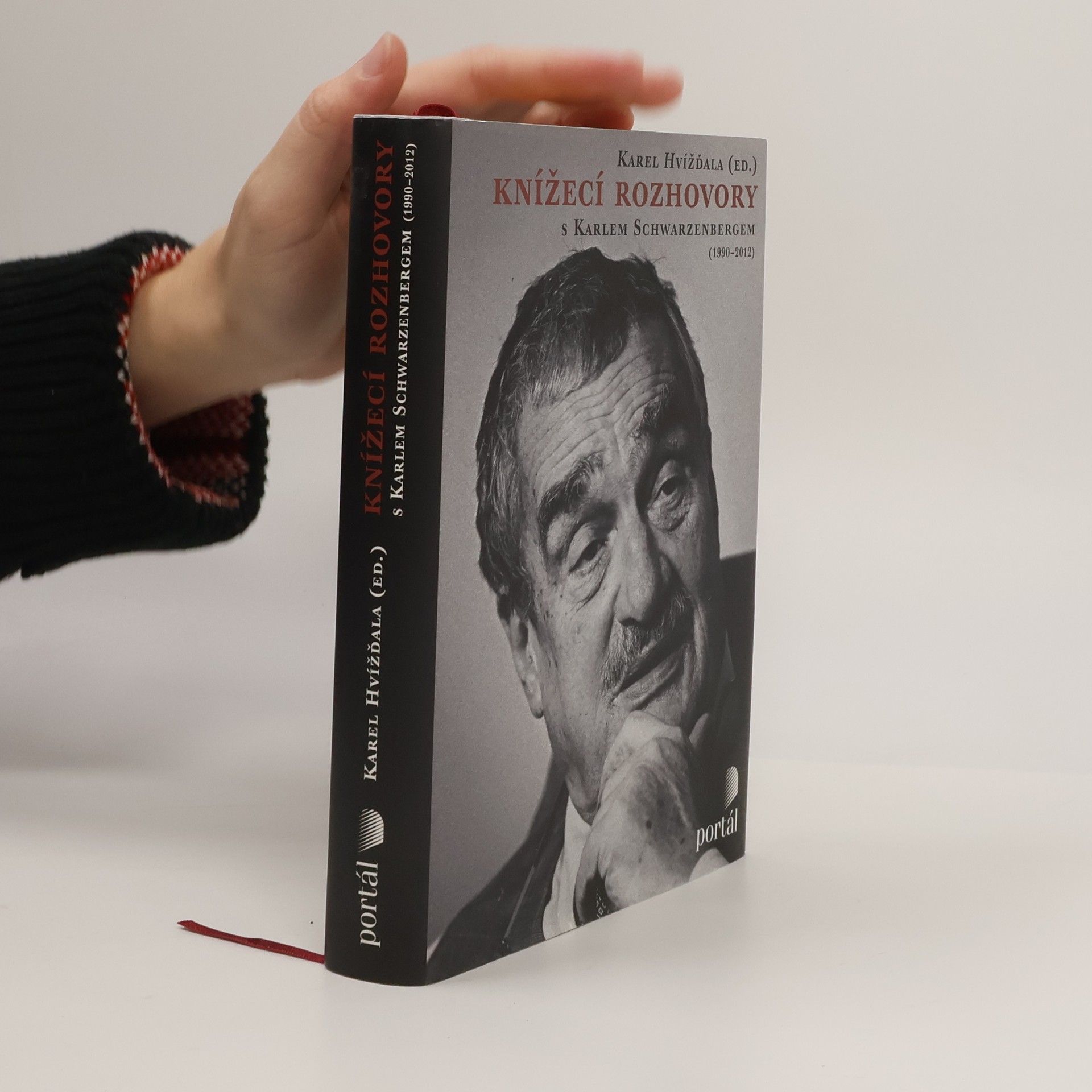 Karl Schwarzenberg Knížecí rozhovory s Karlem Schwarzenbergem aneb Historická zkušenost se bohužel nedědí, kdežto předsudky ano