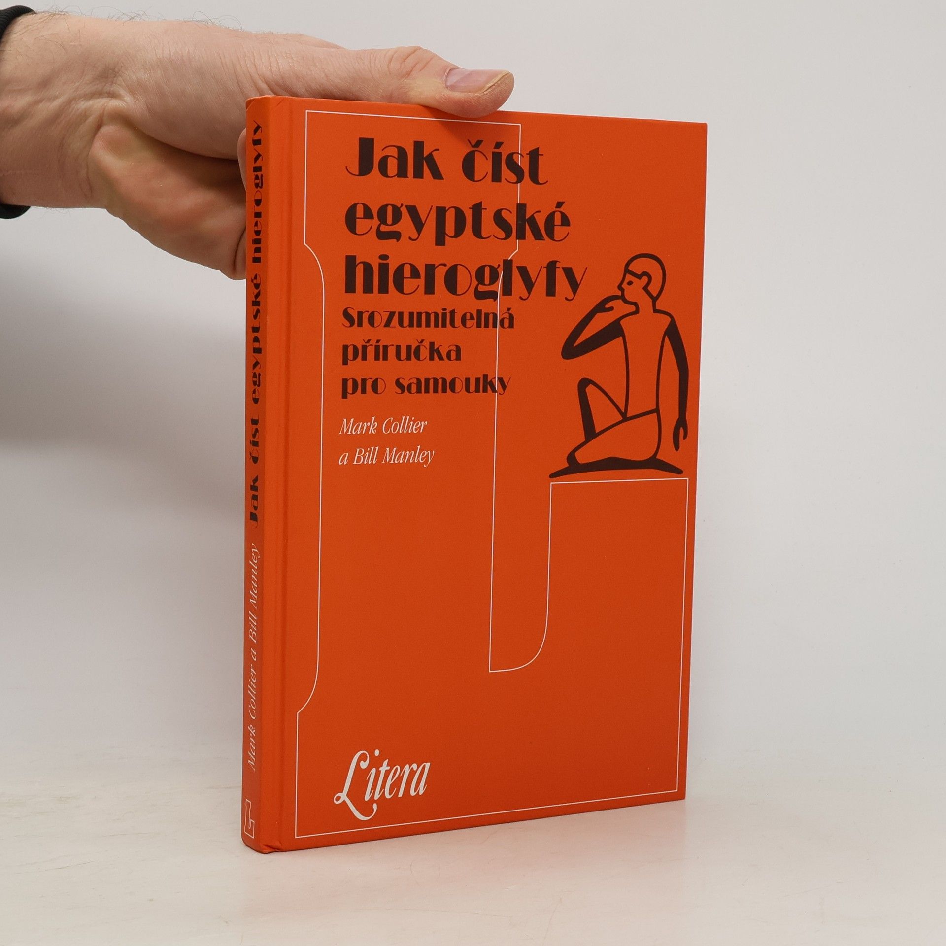 Mark Collier Jak číst egyptské hieroglyfy