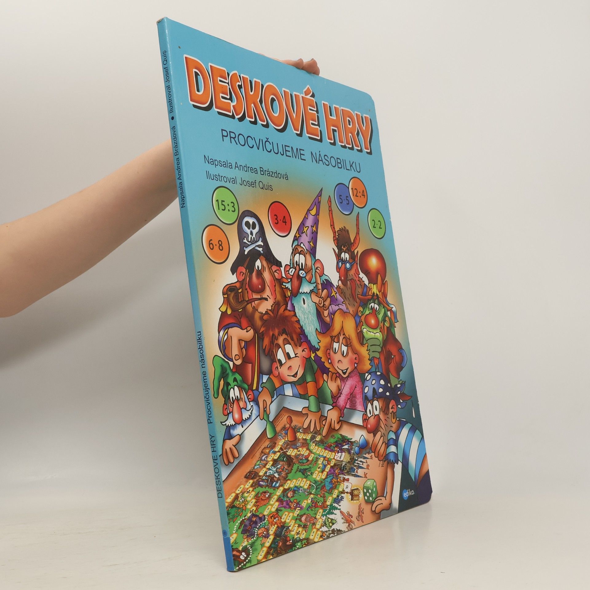 Deskové hry. Procvičujeme násobilku.