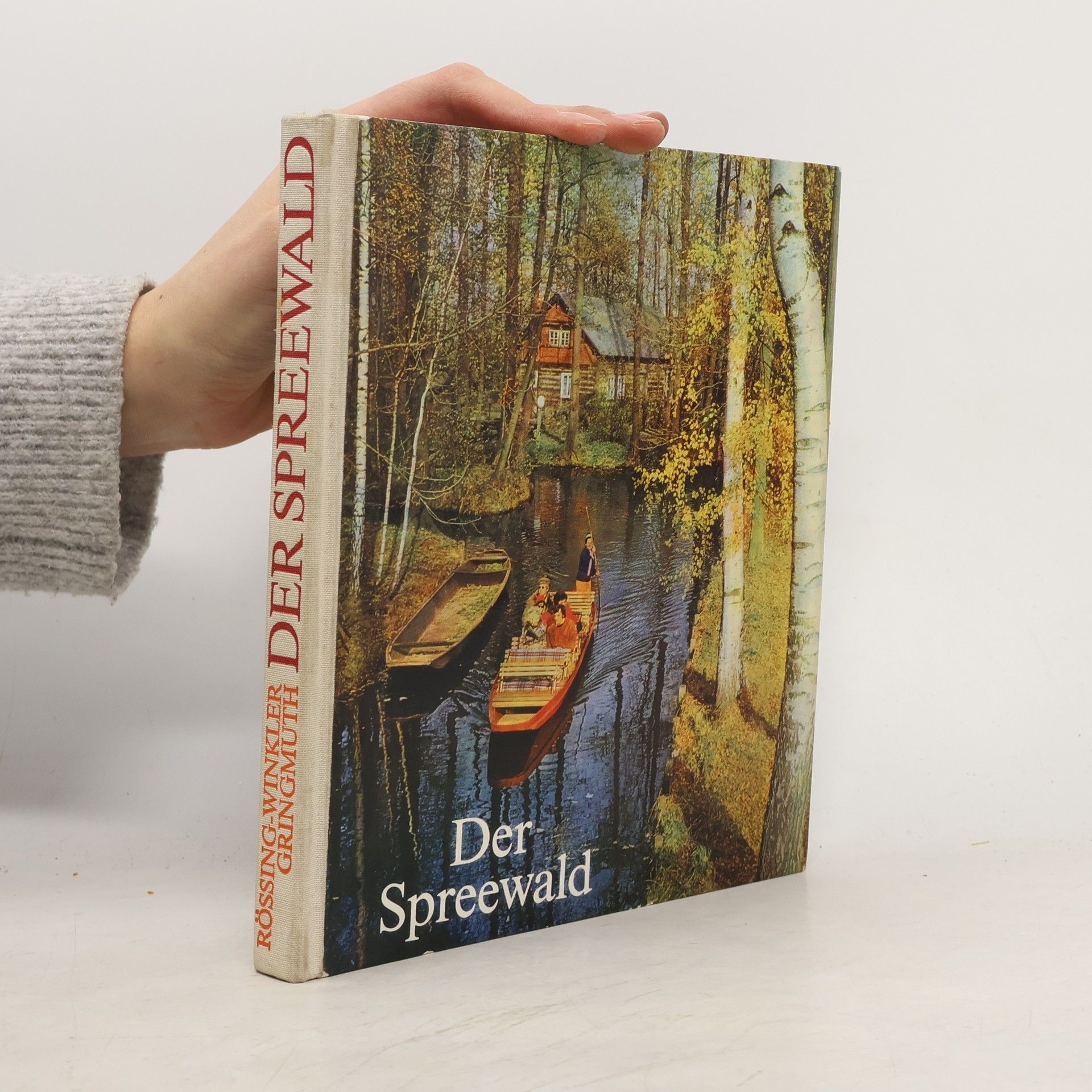 Renate Rössing Der Spreewald