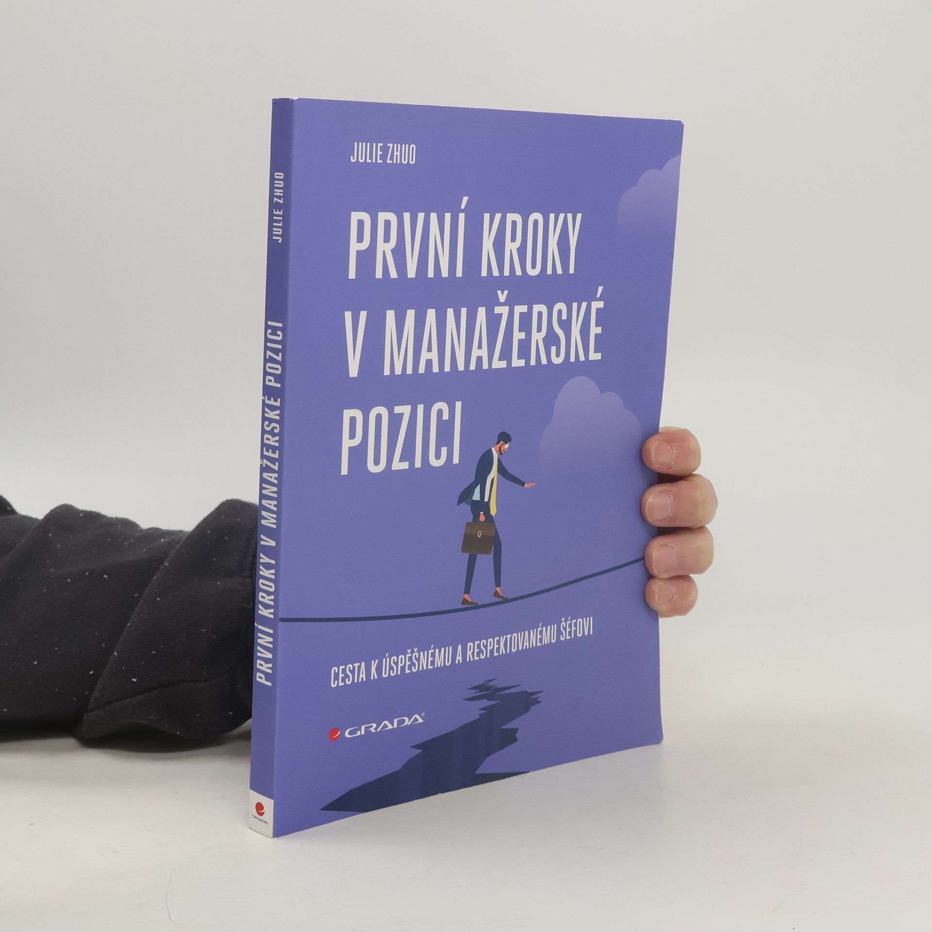 Julie Zhuo První kroky v manažerské pozici