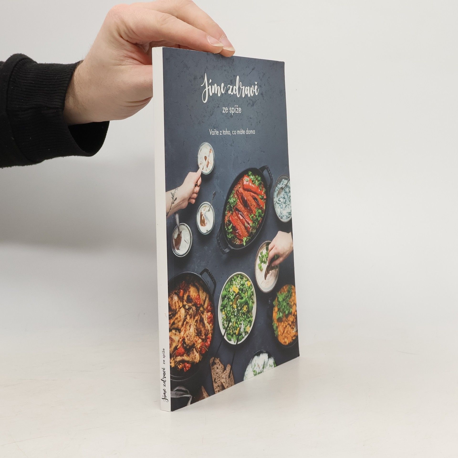 Kolektiv autorů Jíme zdravě ze spíže