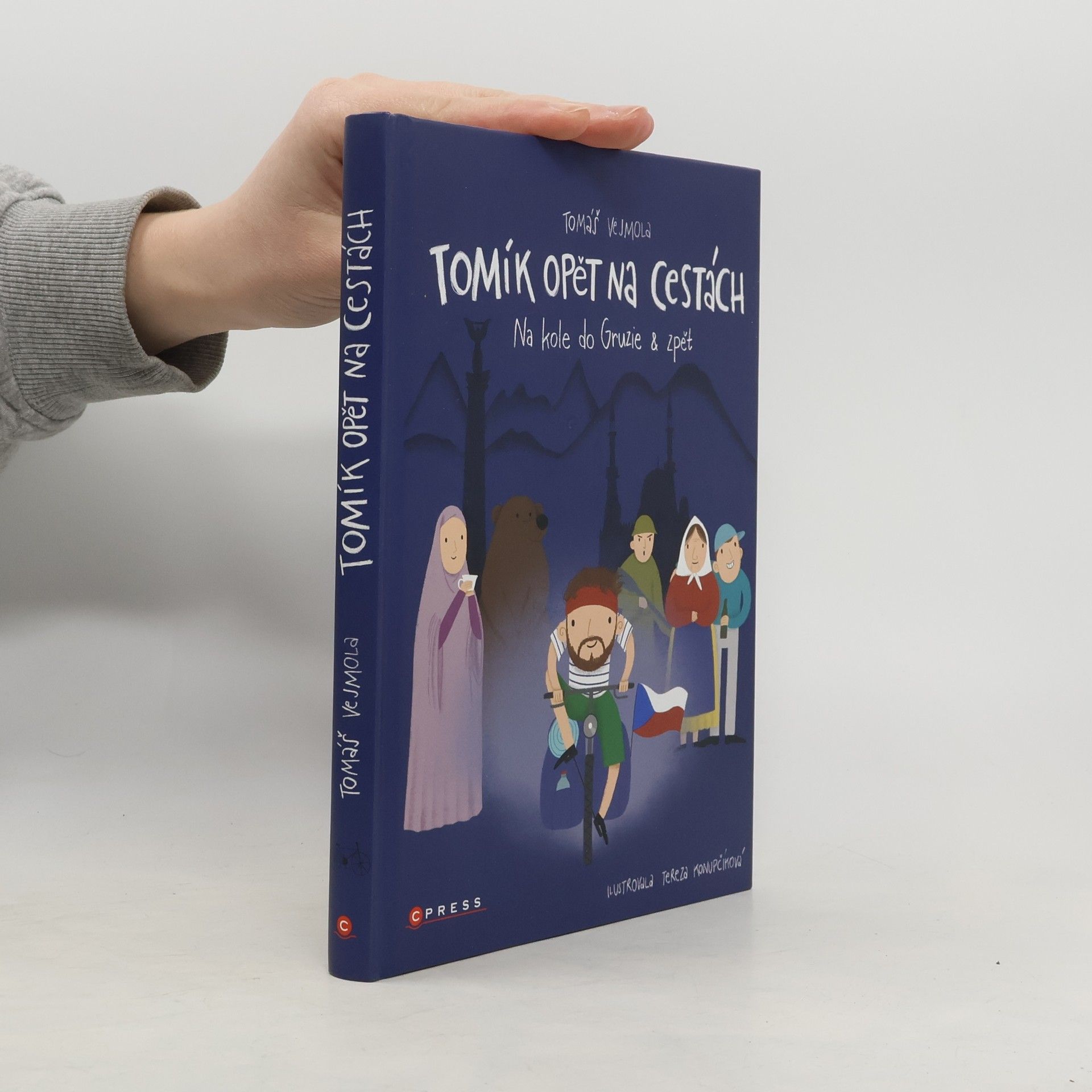 Tomáš Vejmola Tomík opět na cestách : na kole do Gruzie a zpět