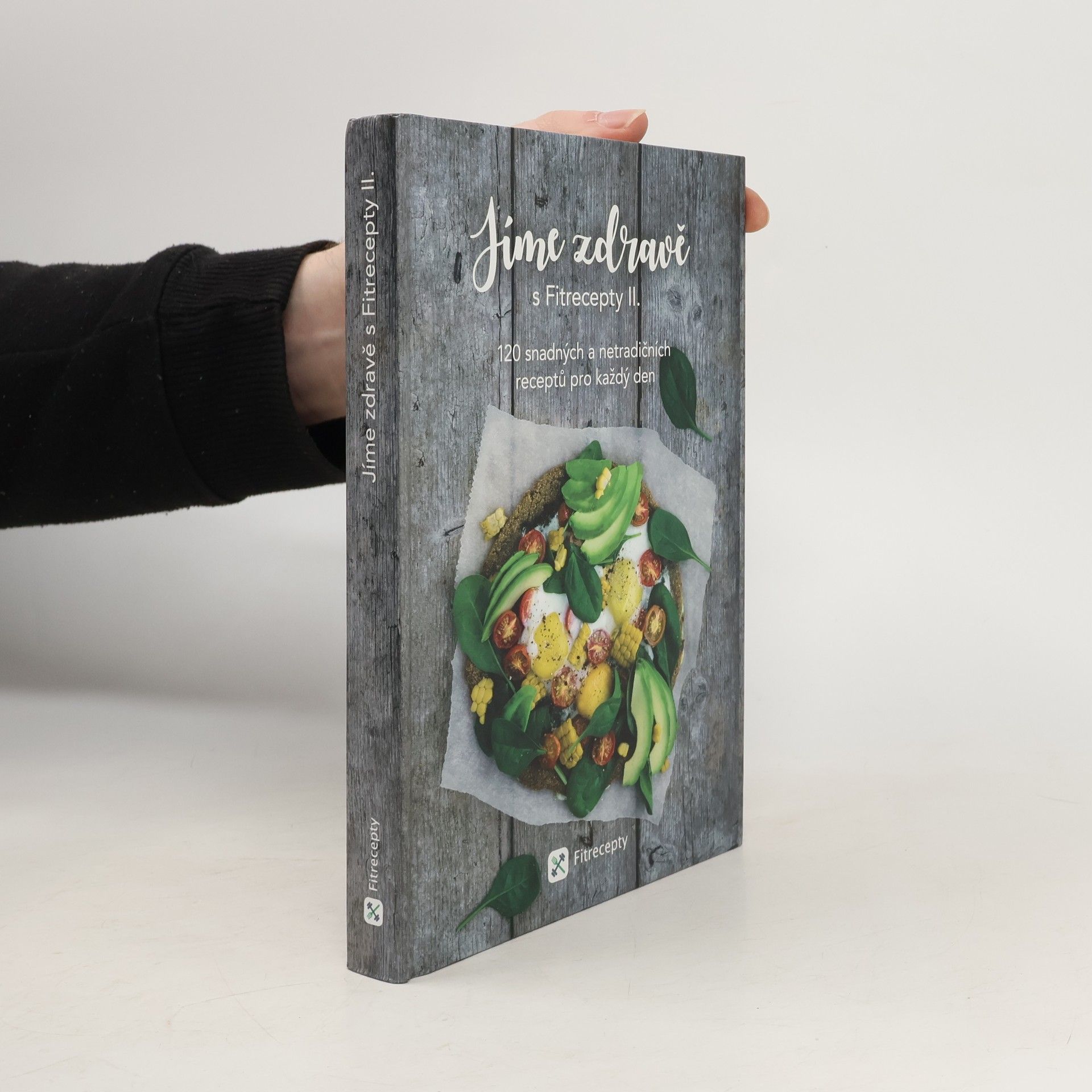 Jíme zdravě s Fitrecepty II.