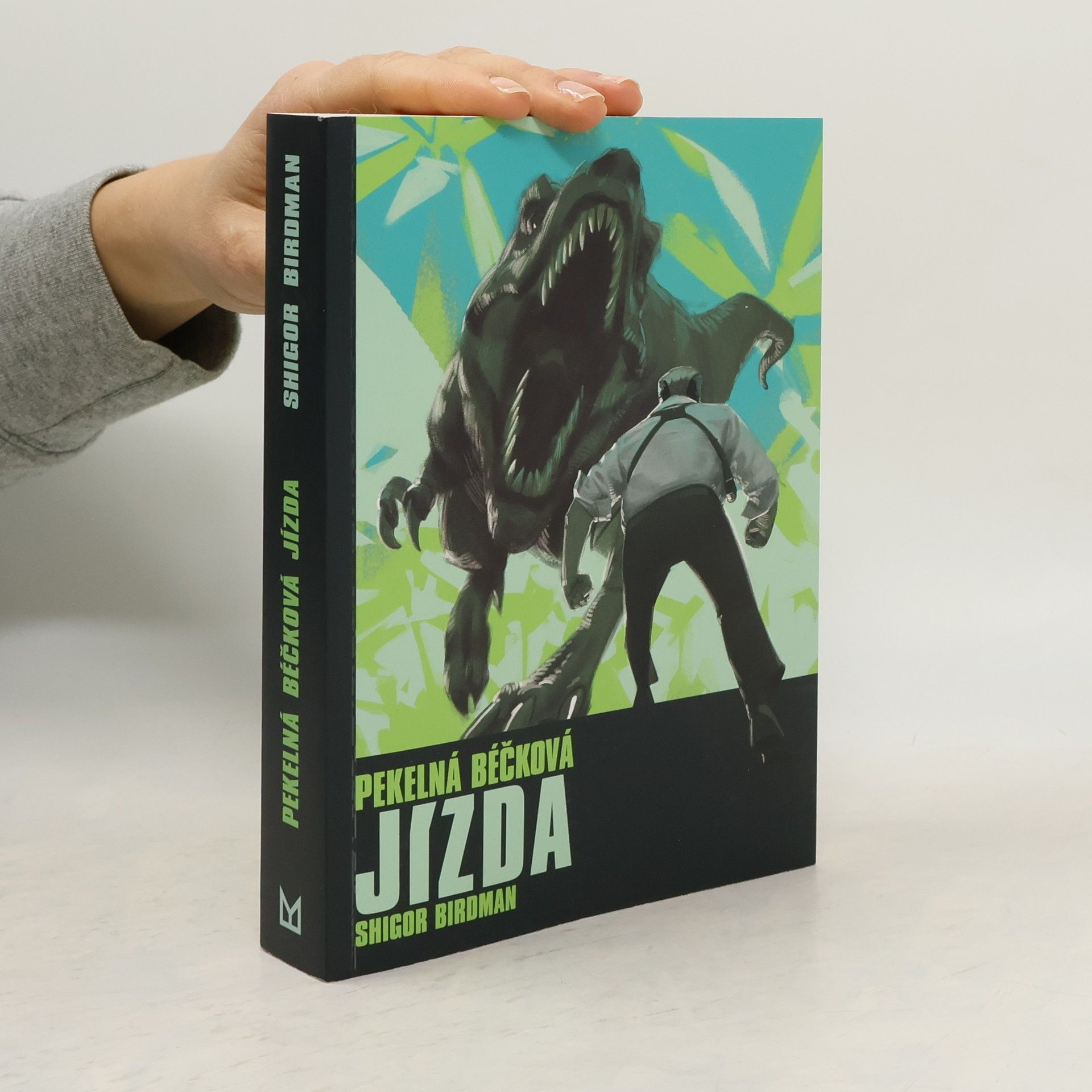 Shigor Birdman Pekelná béčková jízda