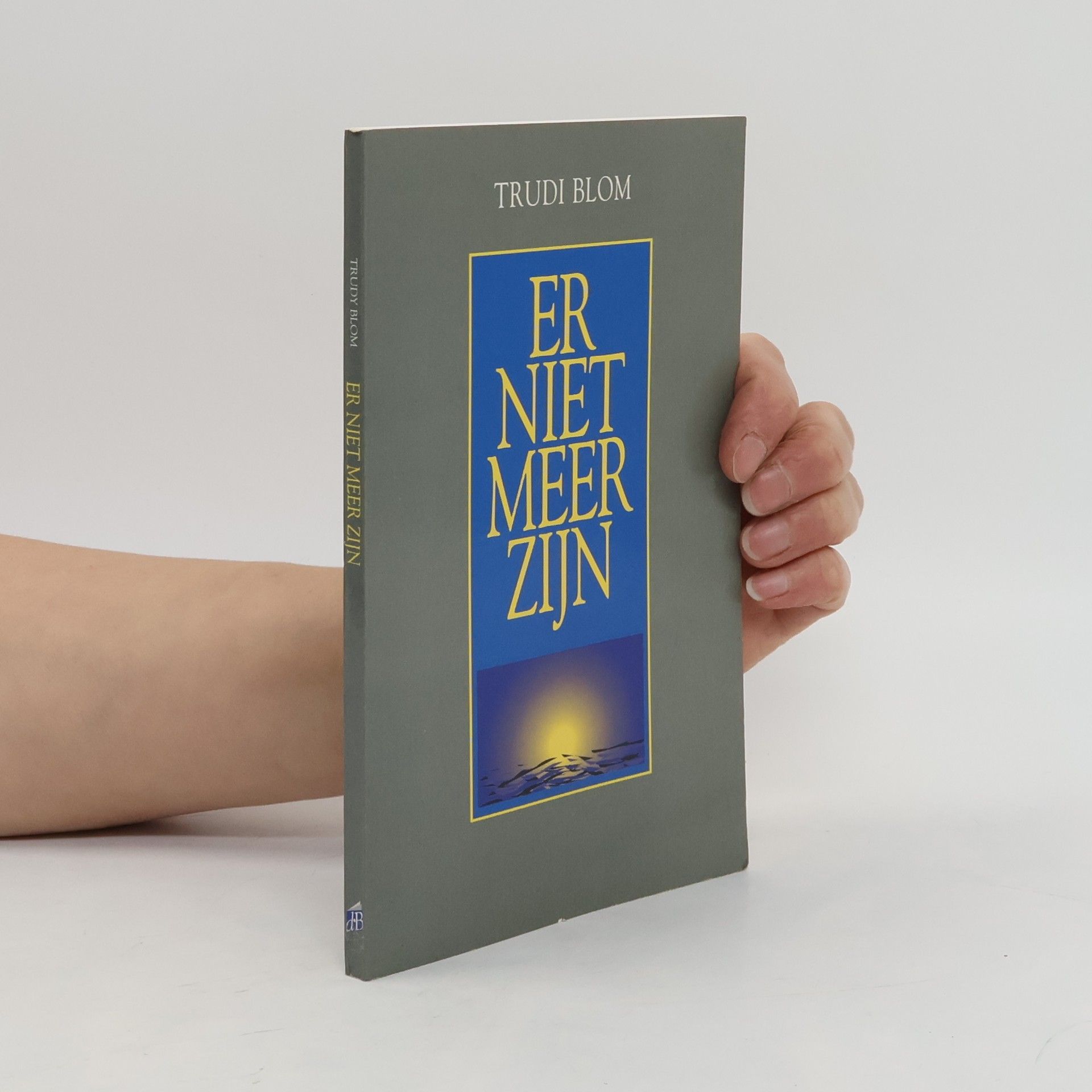 Trudi Blom Er niet meer zijn