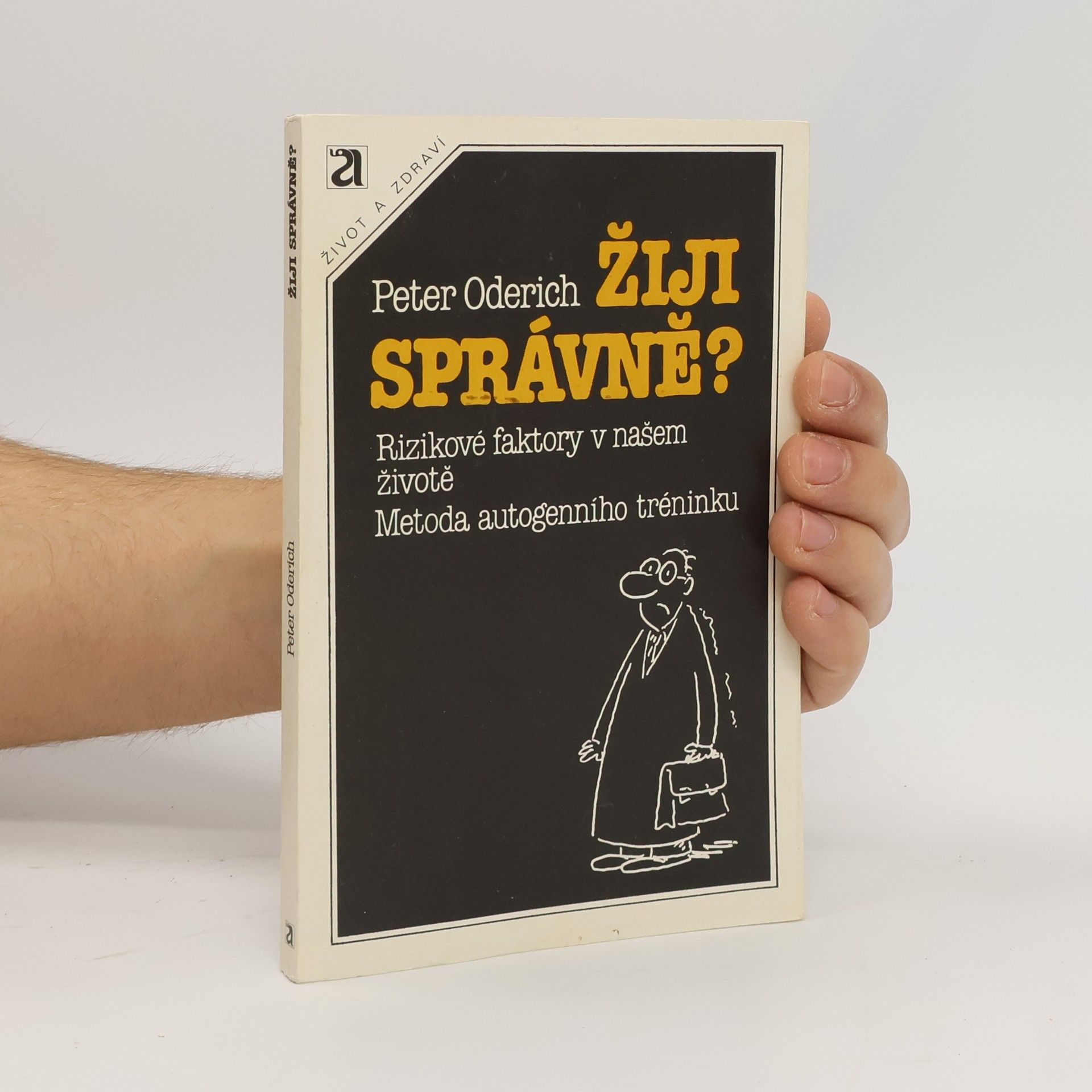 Peter Oderich Žiji správně?