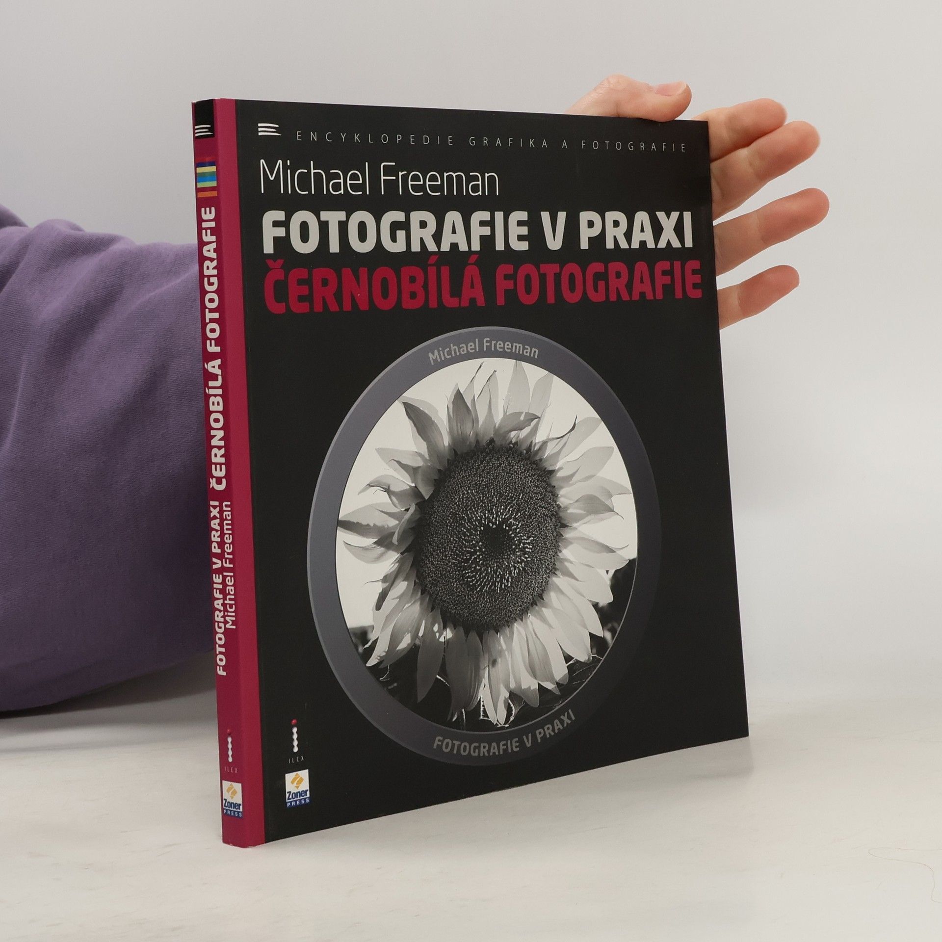 Fotografie v praxi. Černobílá fotografie