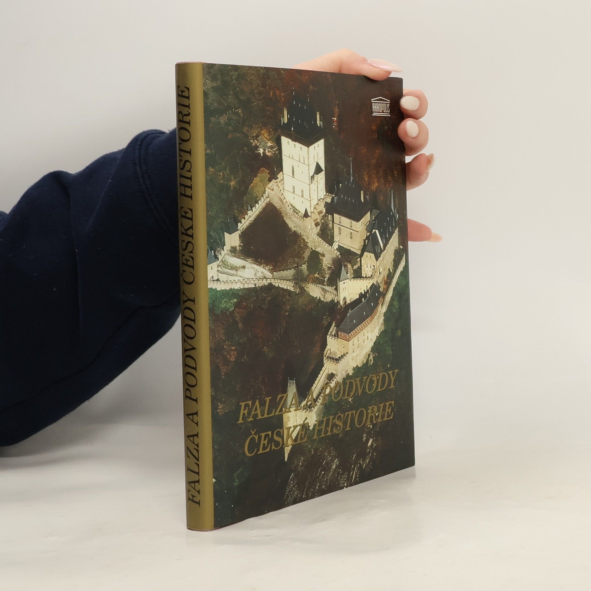 Jaroslav Čechura Falza a podvody české historie