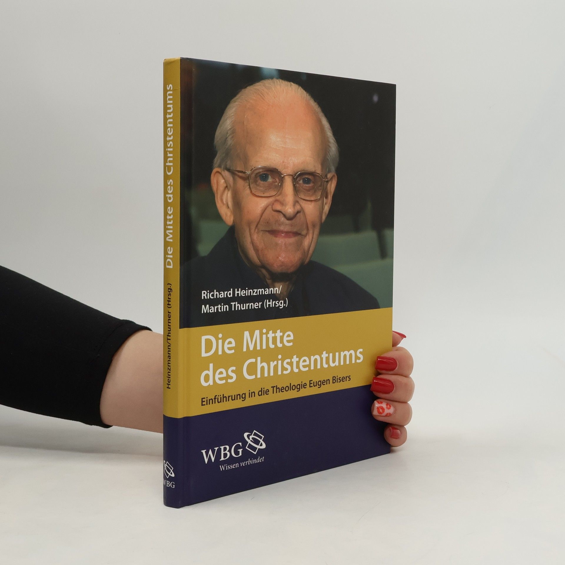 Richard Heinzmann Die Mitte des Christentums