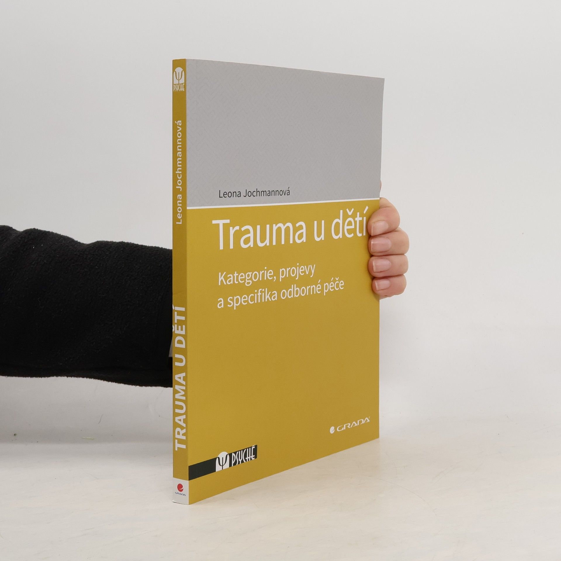 Trauma u dětí : kategorie, projevy a specifika odborné péče