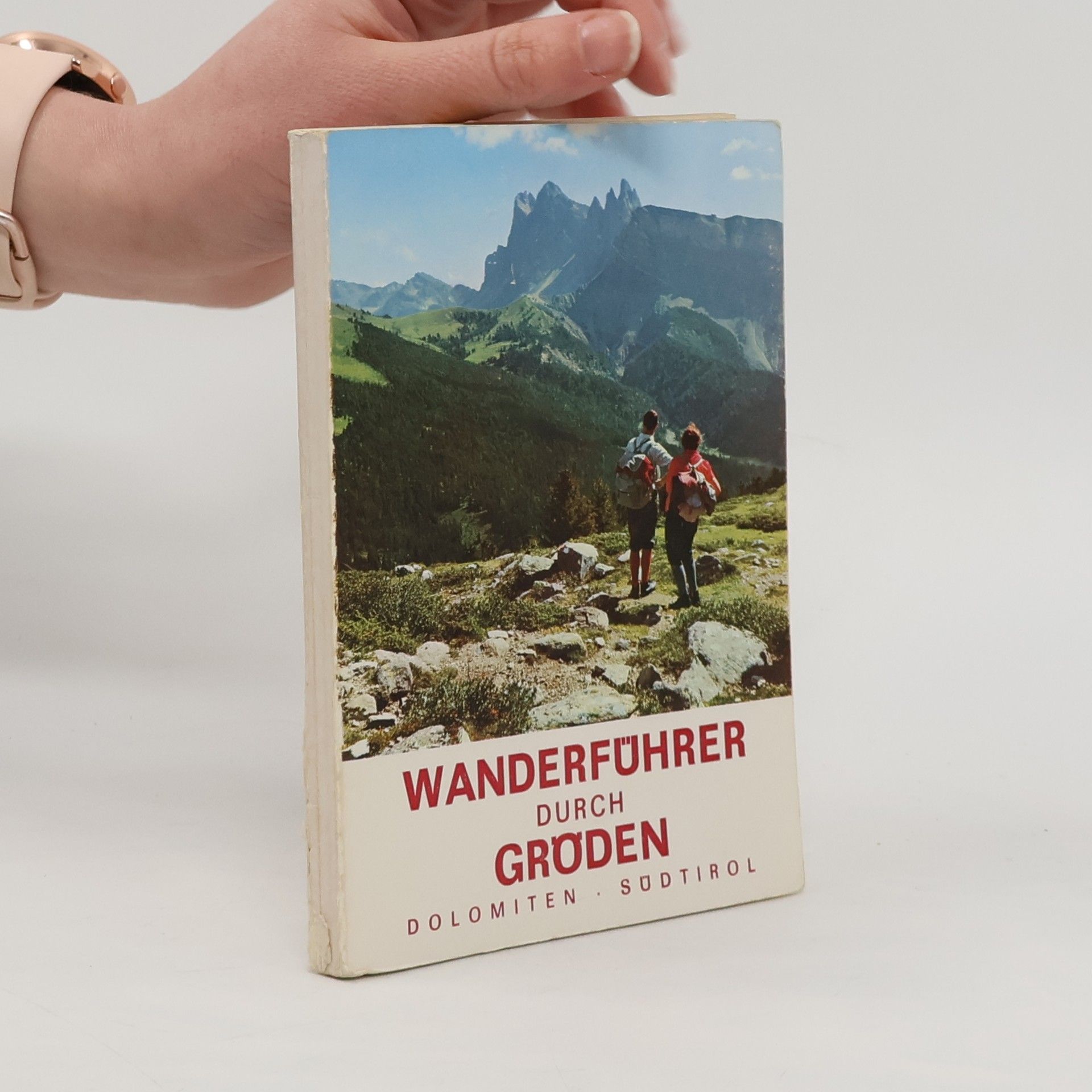 Wanderführer durch Gröden