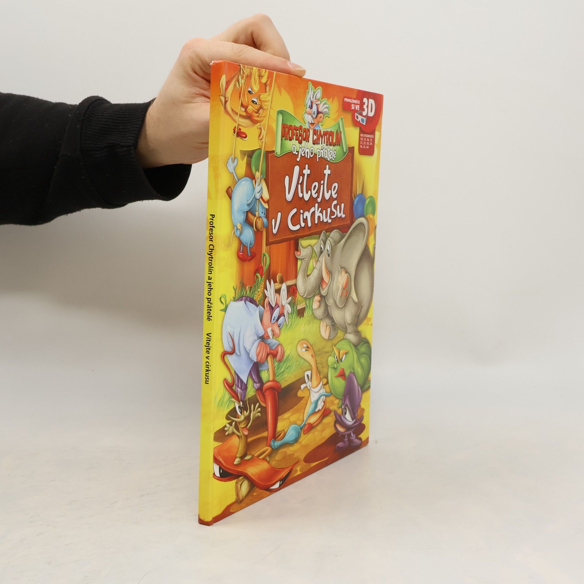 Collectif d'auteurs Profesor Chytrolín a jeho přátelé. Vítejte v cirkusu