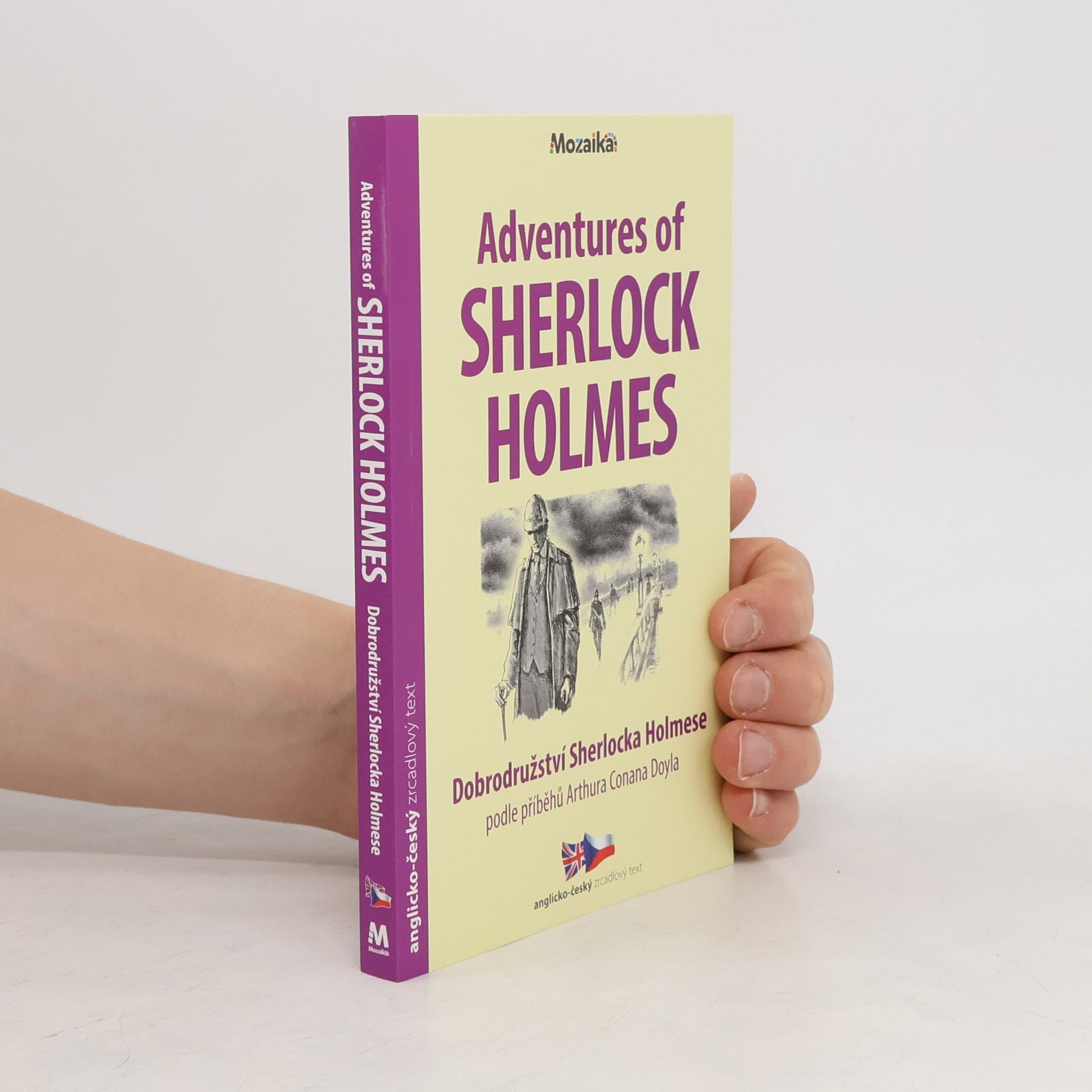 Drahomíra Michnová Adventures of Sherlock Holmes = Dobrodružství Sherlocka Holmese