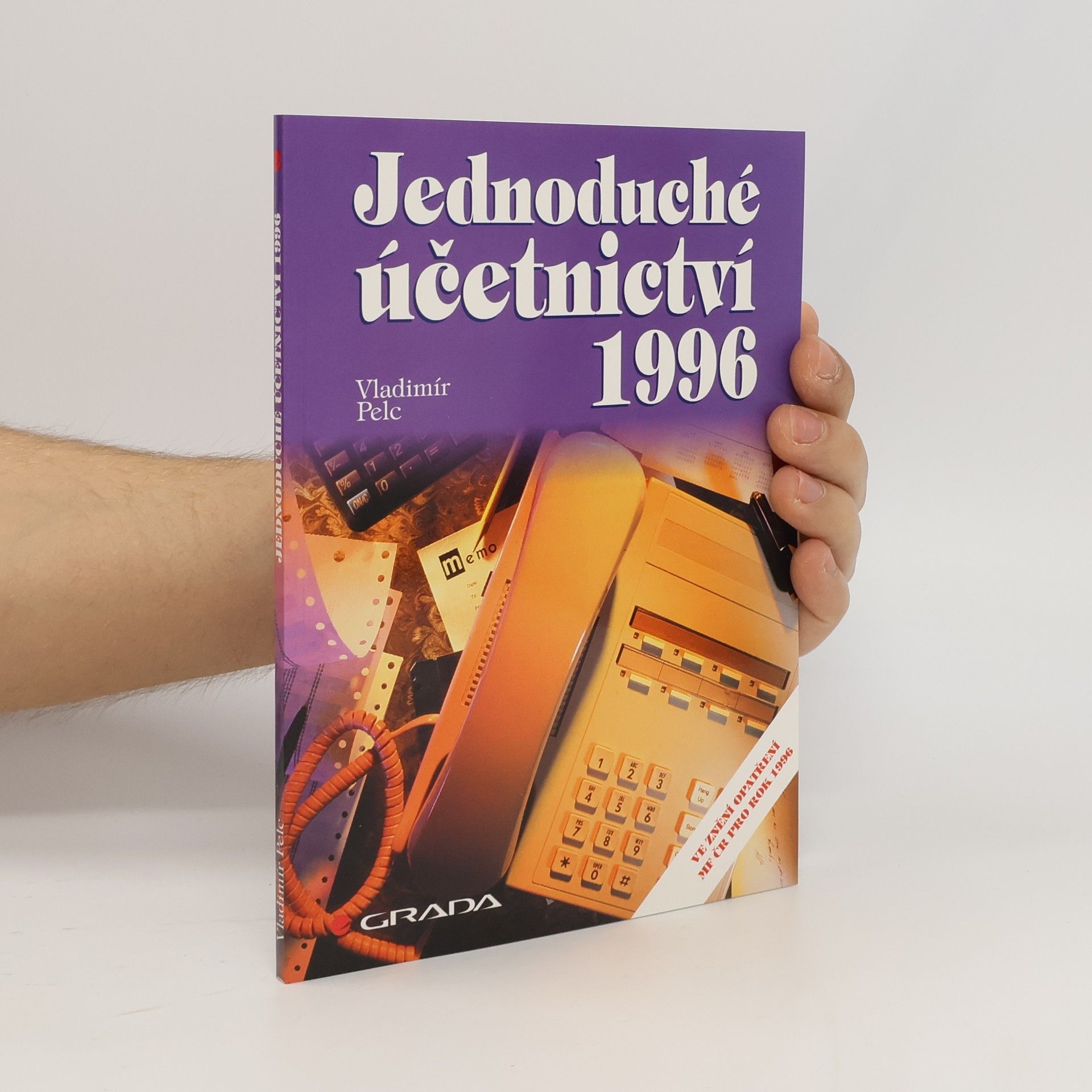 Vladimír Pelc Jednoduché účetnictví 1996