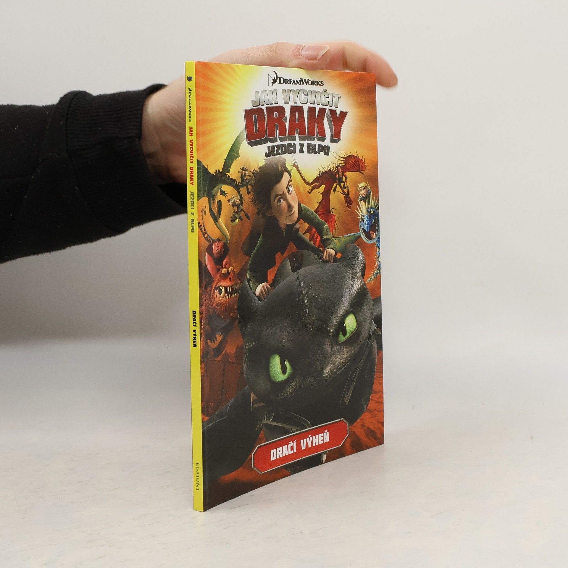 Jak vycvičit draky : Dračí výheň