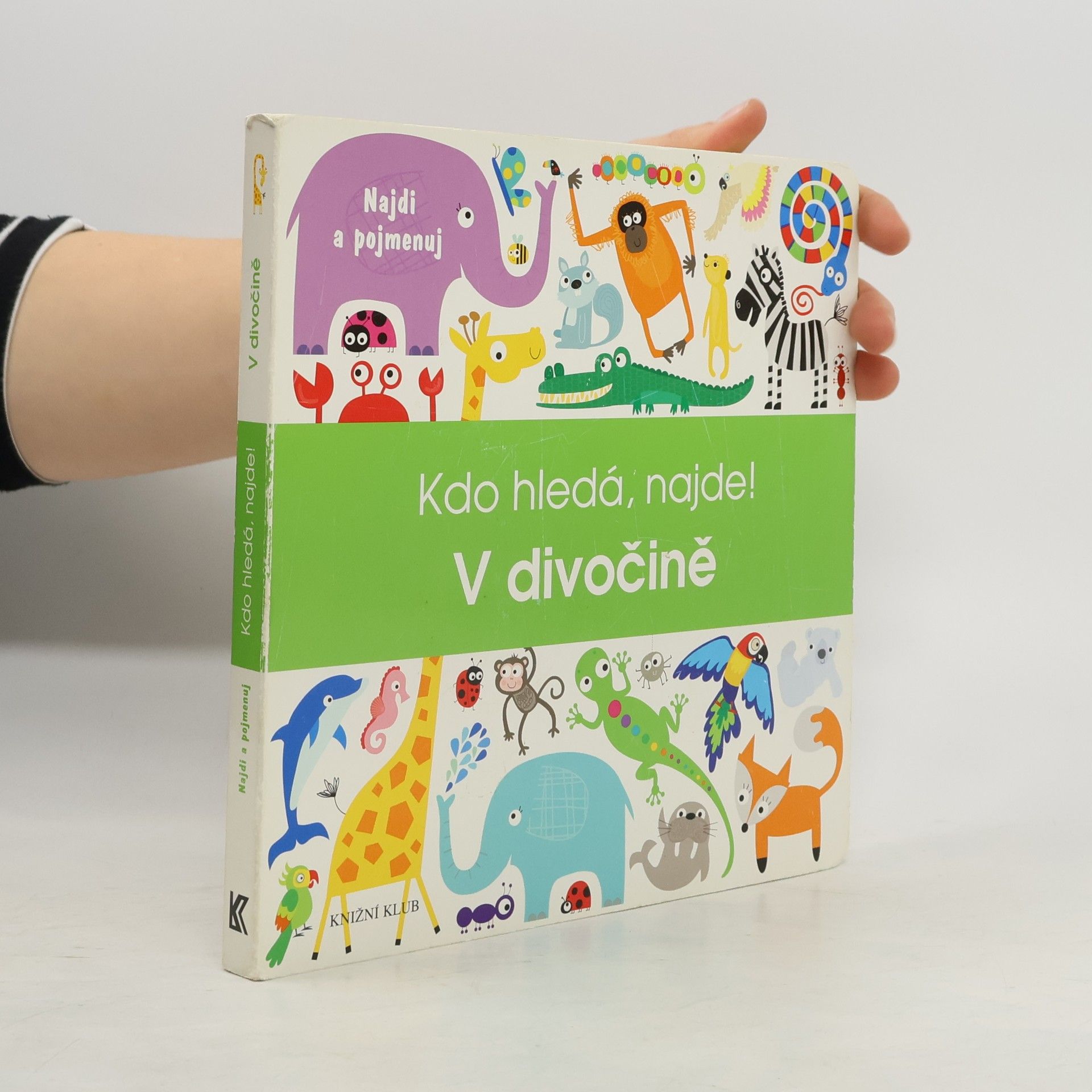 Maxine Davenport Kdo hledá, najde! : V divočině