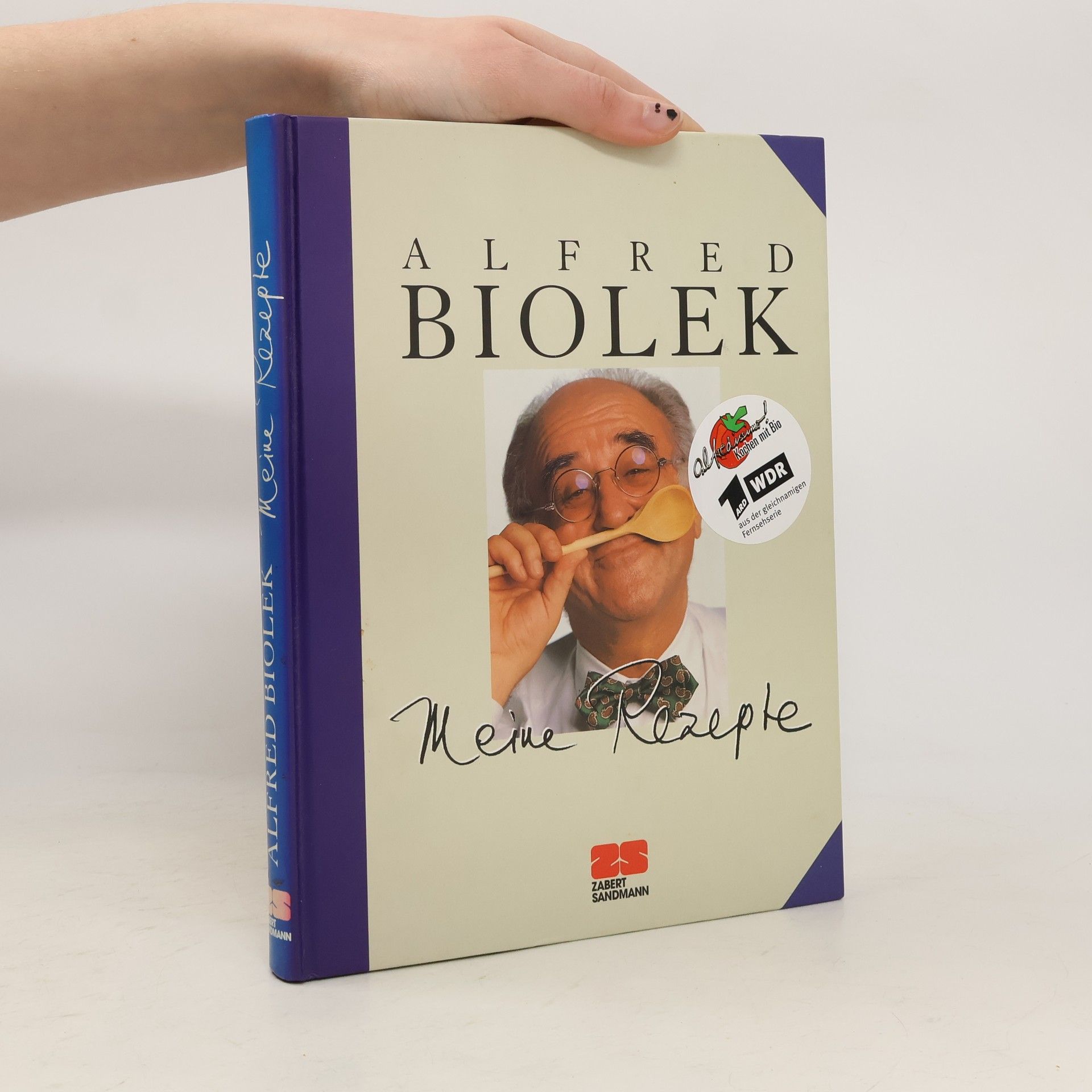 Alfred Biolek Meine Rezepte