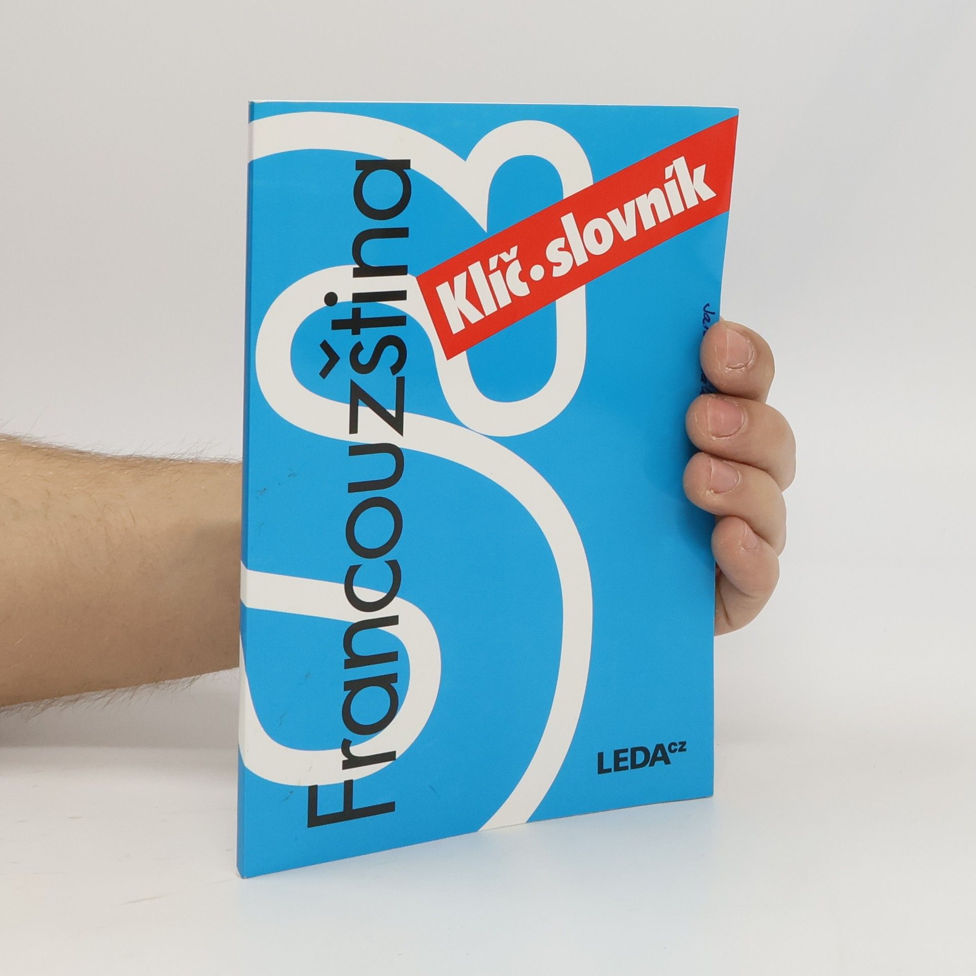 Kolektív autorov Francouzština nejen pro samouky. Klíč, slovník