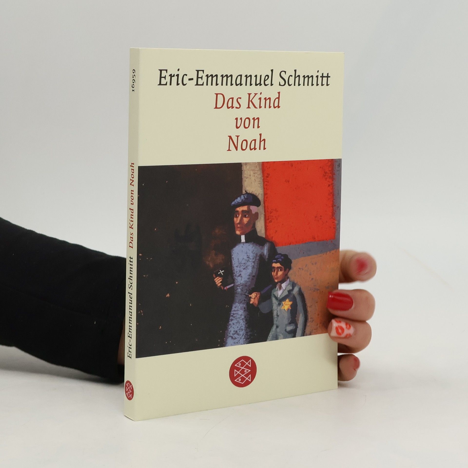 Eric Emmanuel Schmitt Das Kind von Noah: Erzählung.