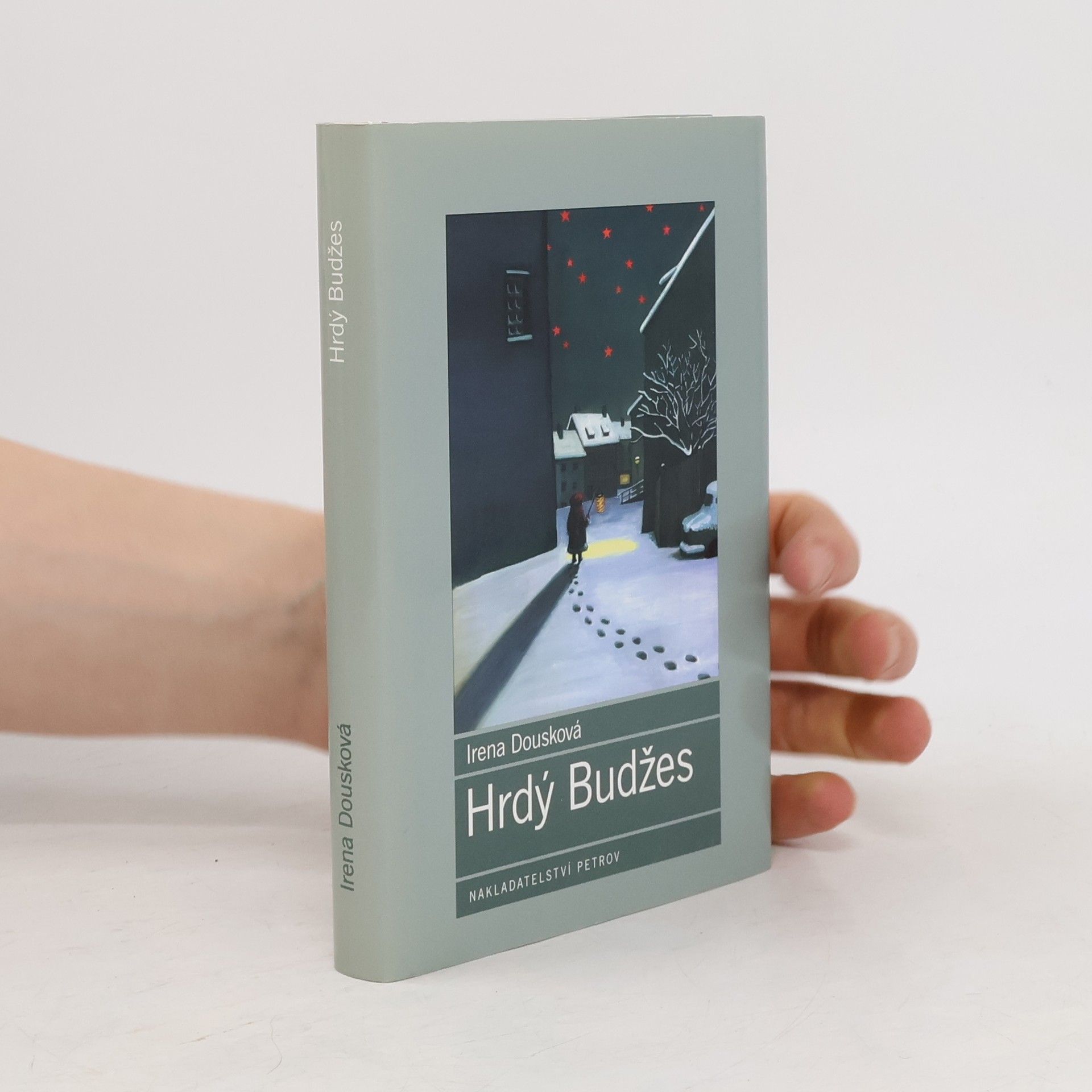 Irena Dousková Hrdý Budžes