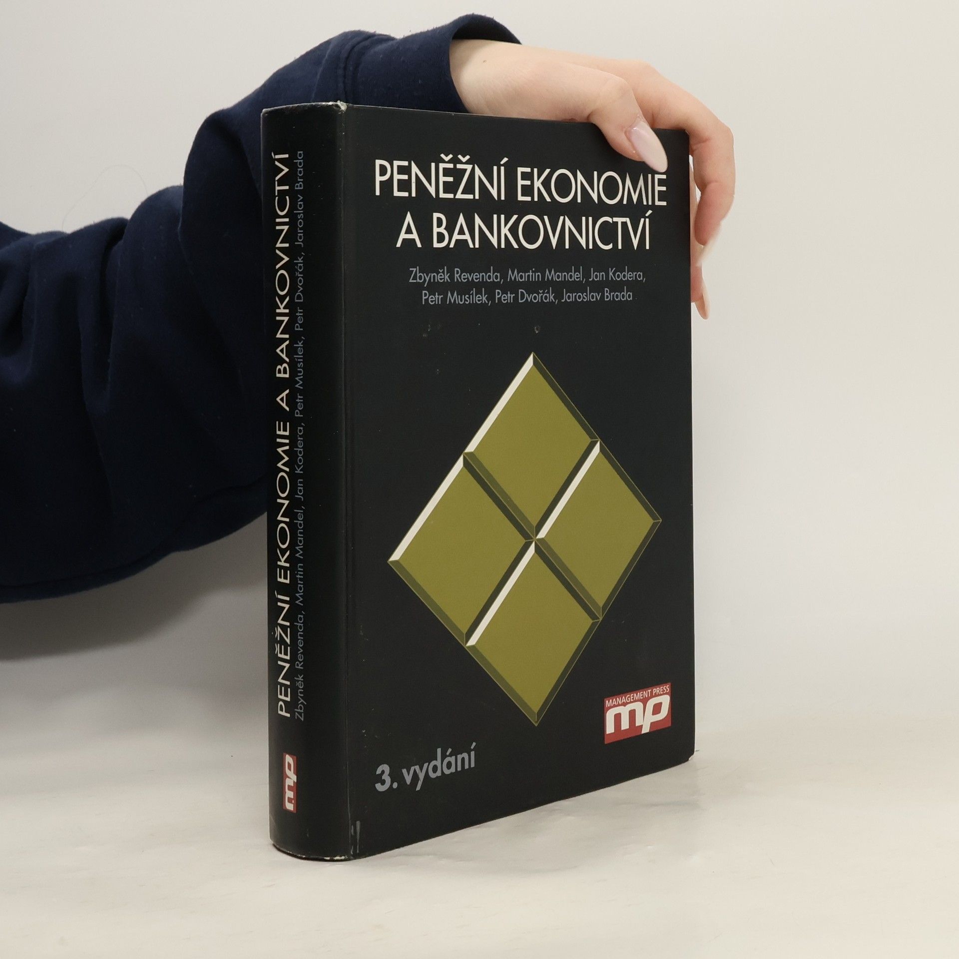 Zbyněk Revenda Peněžní ekonomie a bankovnictví