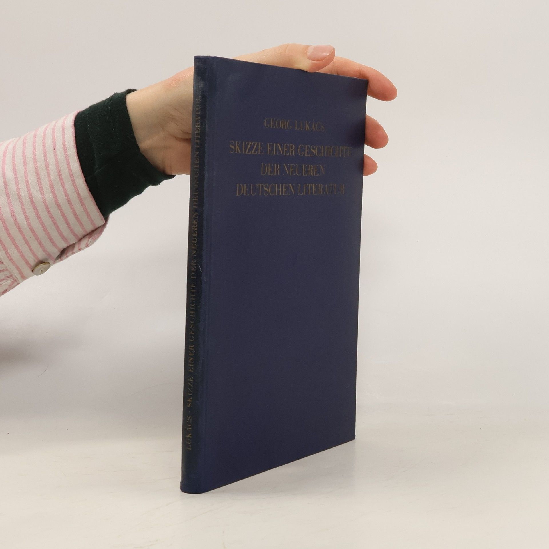 Georg Lukács Skizze einer Geschichte der neueren deutschen Literatur