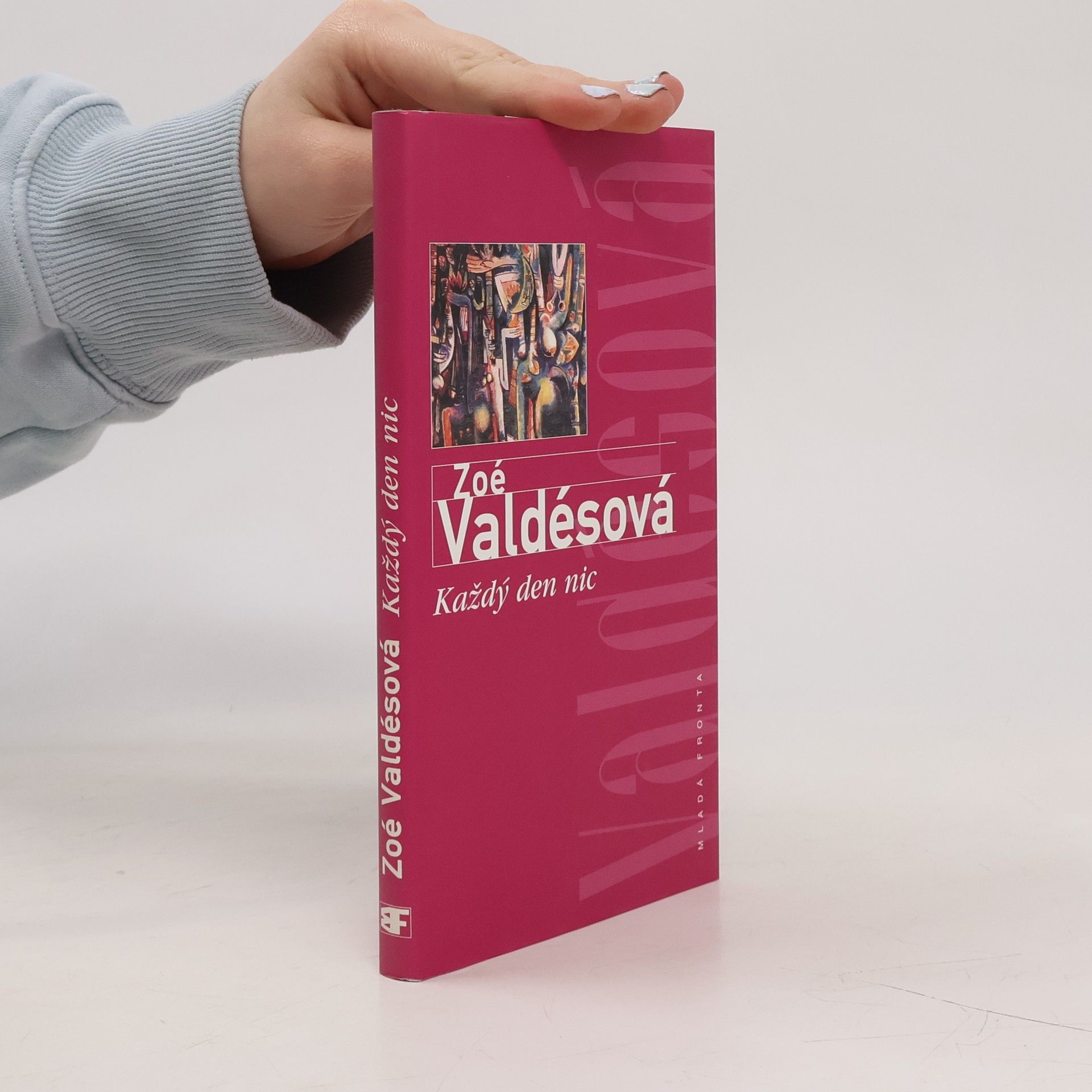 Zoé Valdés Každý den nic