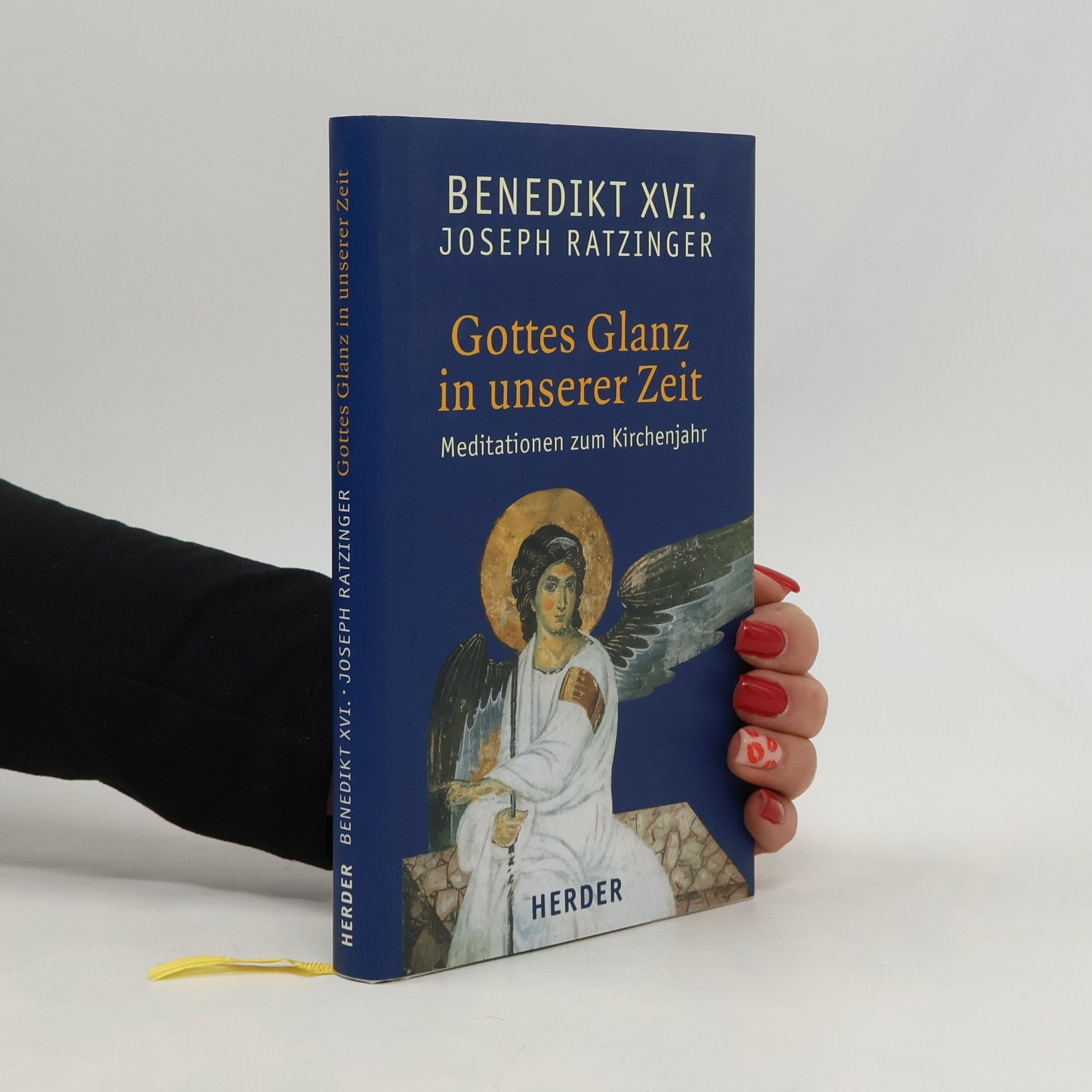 Benedikt XVI. Gottes Glanz in unserer Zeit