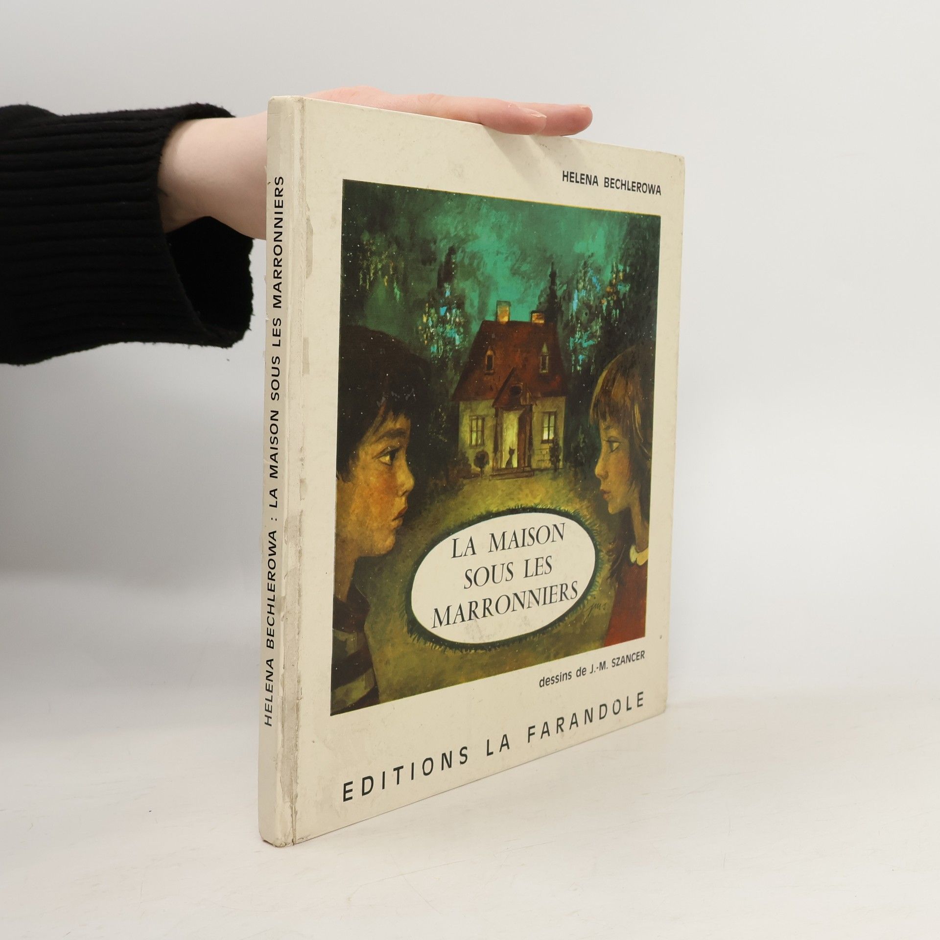 Helena Bechlerowa La Maison sous les Marronniers