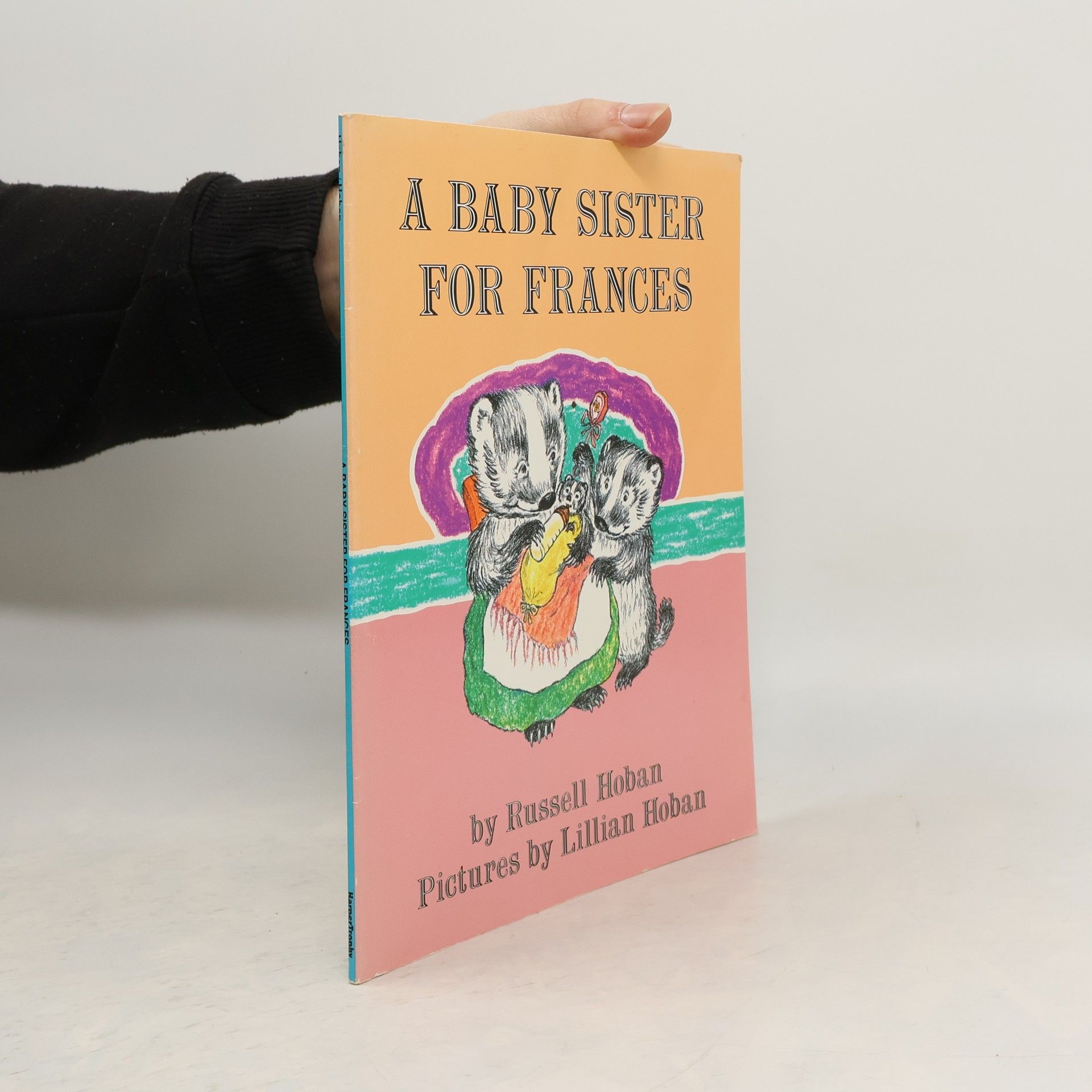 Russell Hoban A Baby Sister for Frances