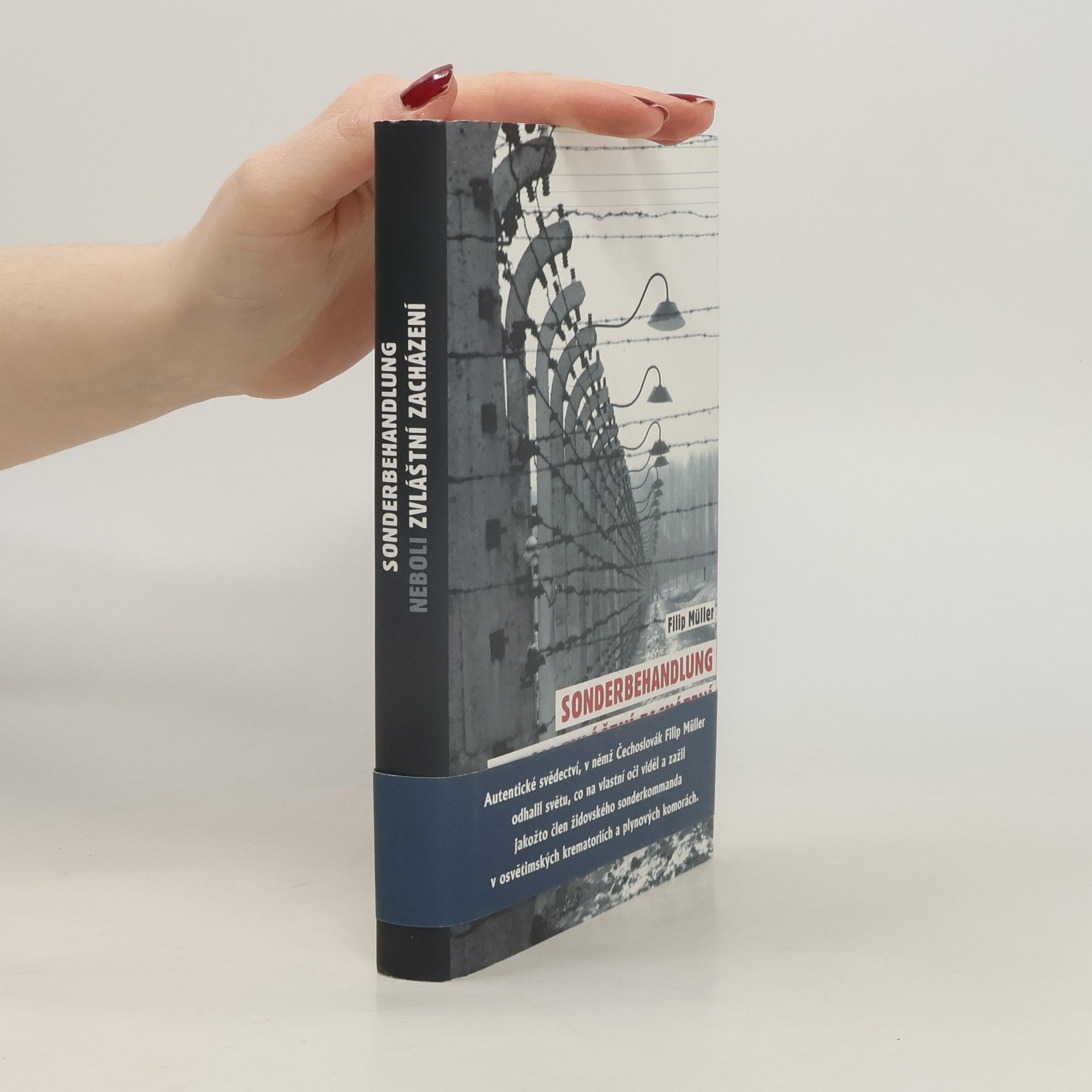 Filip Müller Sonderbehandlung neboli Zvláštní zacházení