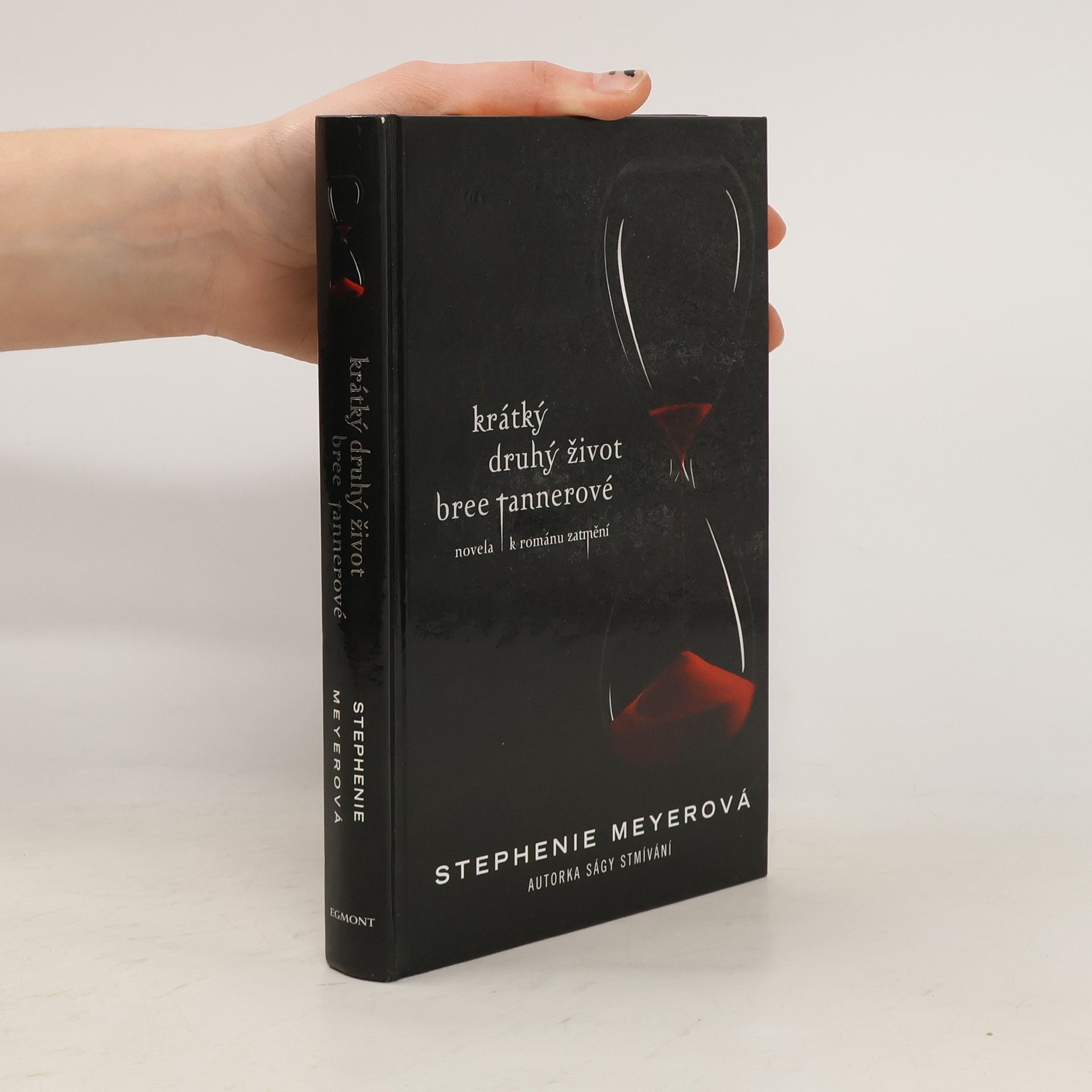 Stephenie Meyer Krátký druhý život Bree Tannerové. Novela k románu Zatmění