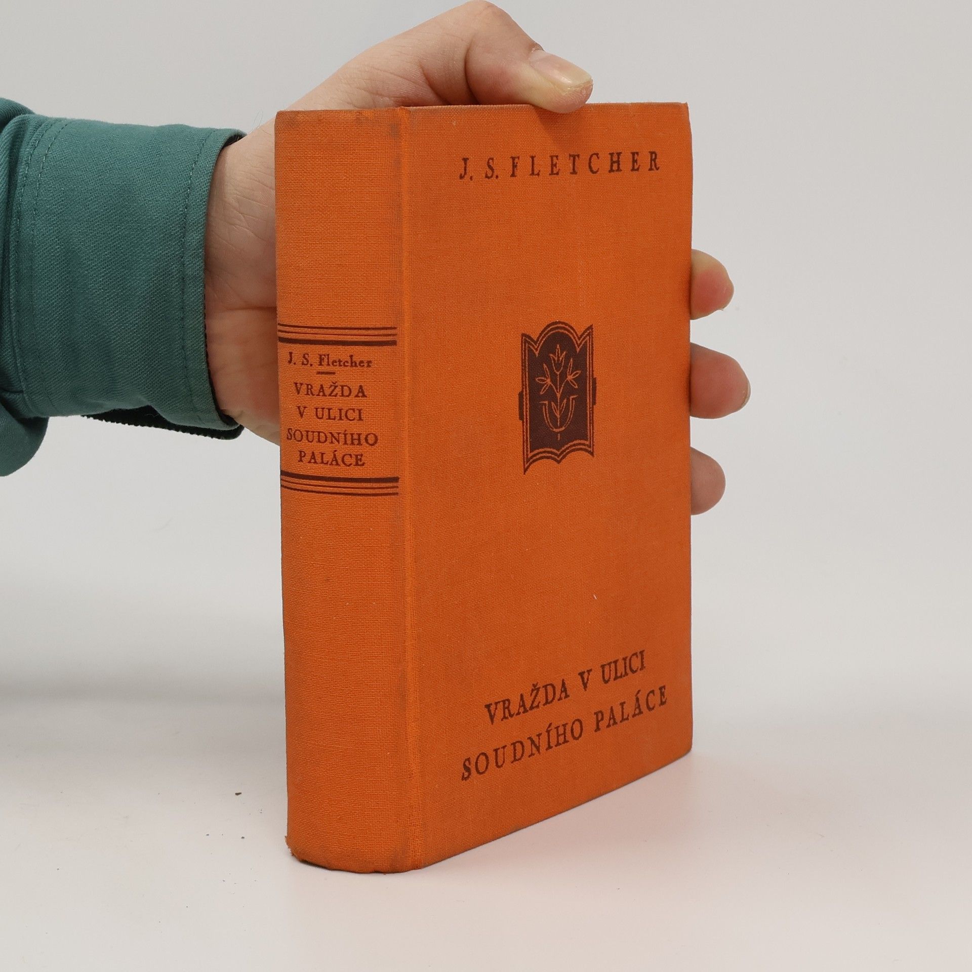 J. S. Fletcher Vražda v ulici soudního paláce