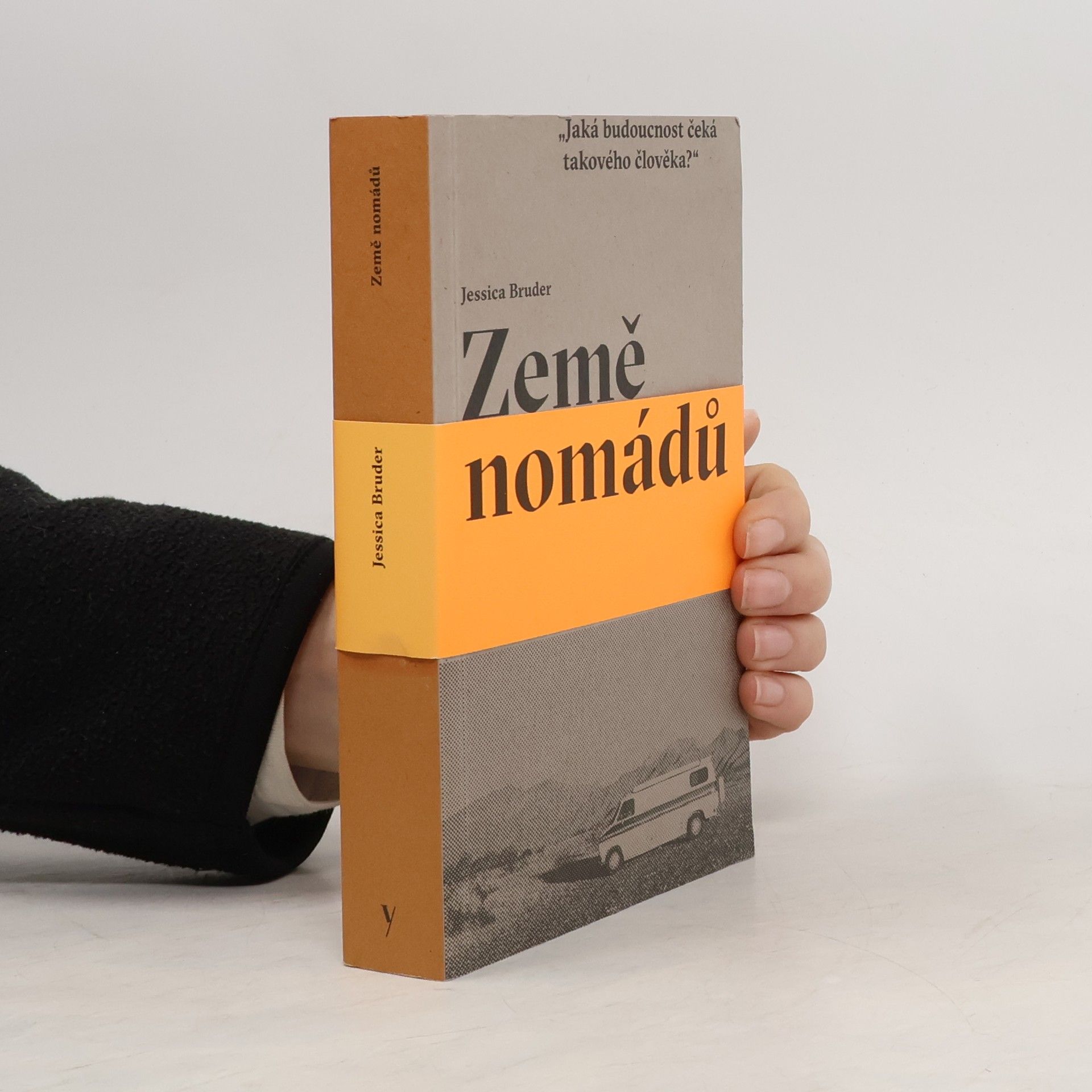 Jessica Bruder Země nomádů