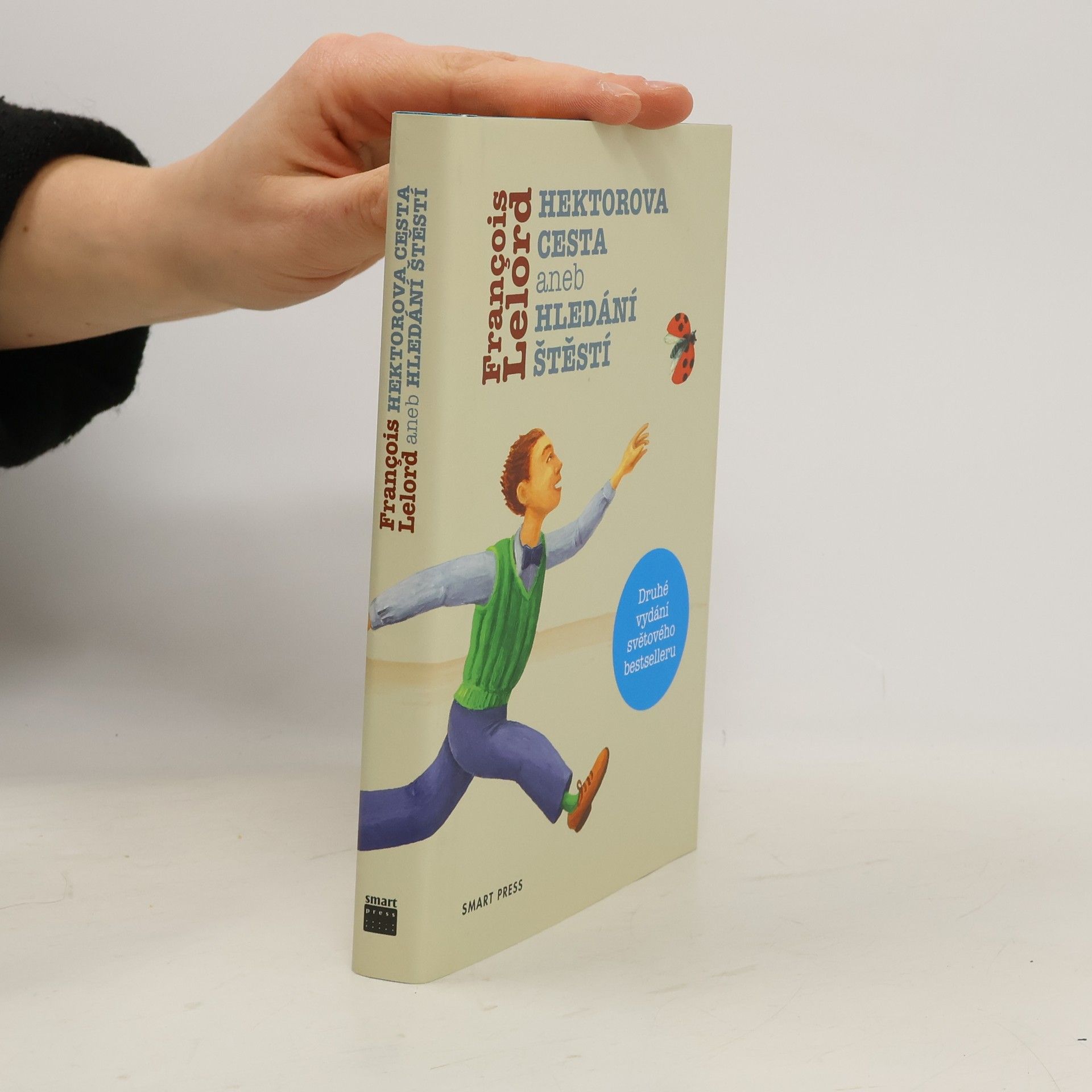 François Lelord Hektorova cesta. Aneb hledání štěstí